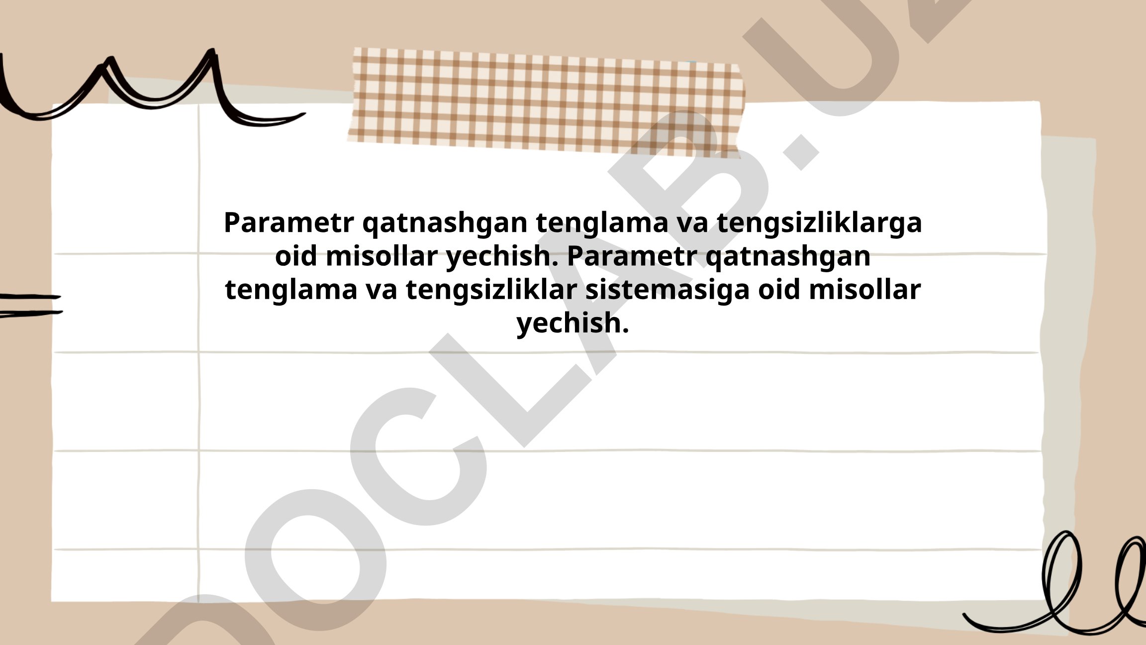 Parametrli tenglama va tengsizliklar yechish