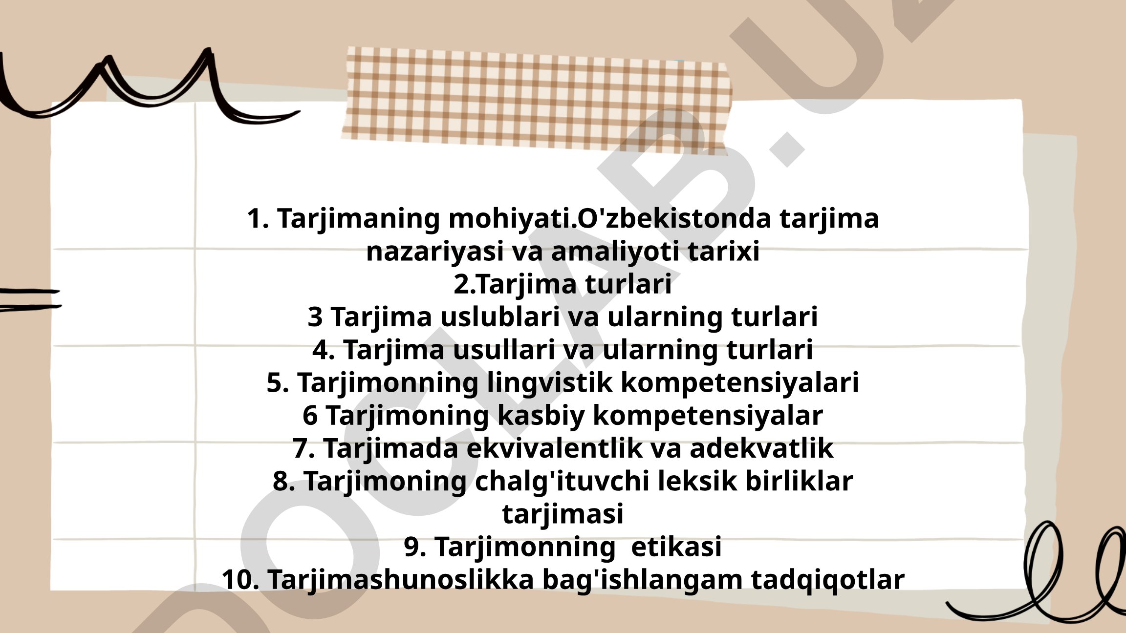 Tarjima nazariyasi va amaliyoti: turlari, usullari va kompetensiyalar