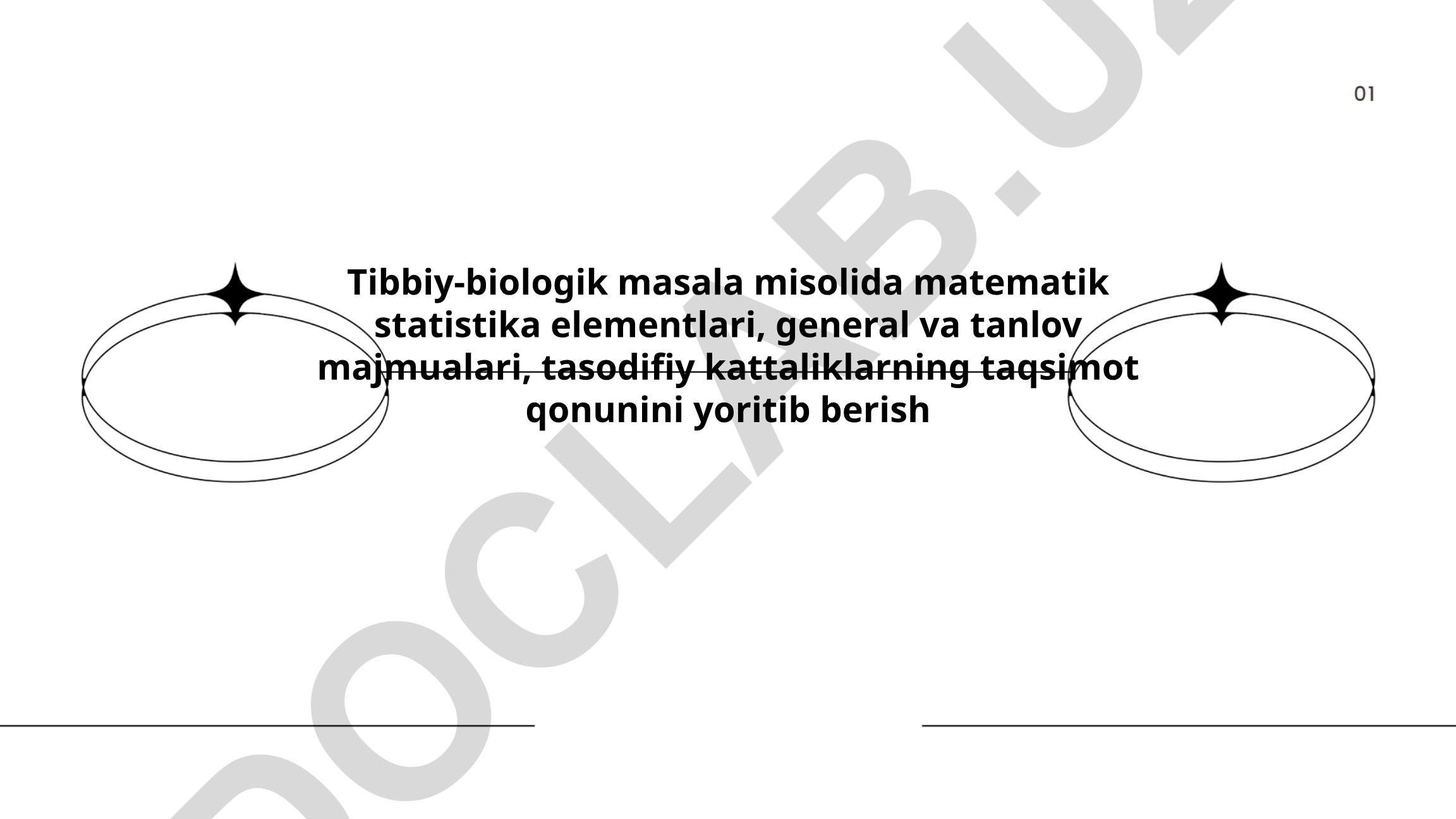 Tibbiy-biologik masalada matematik statistika elementlari