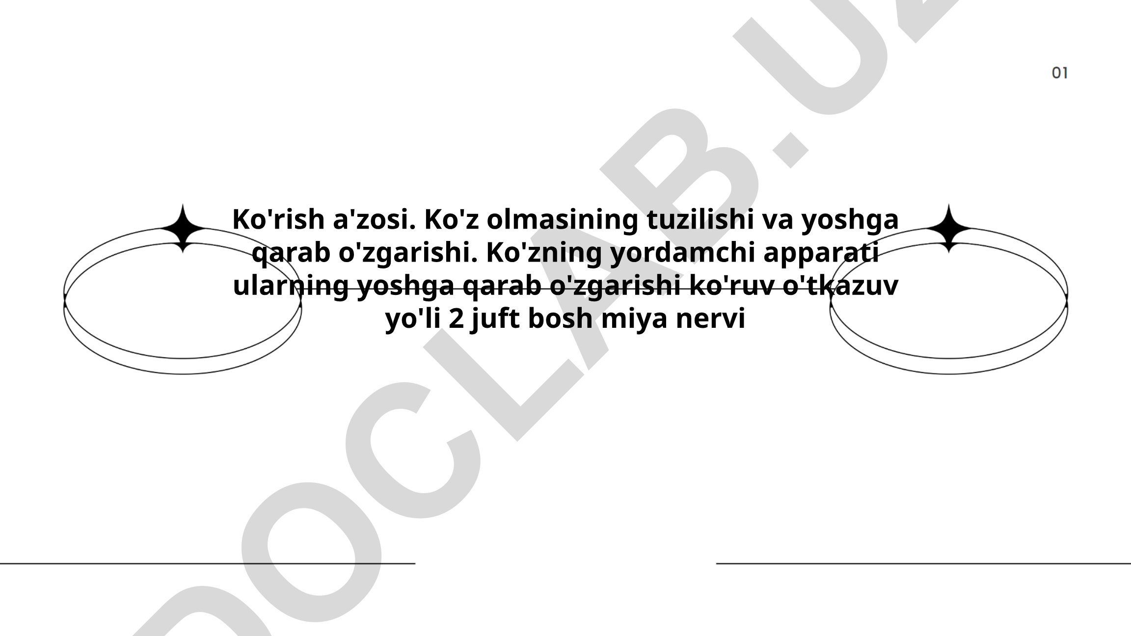 Ko'rish a'zosining tuzilishi va yoshga qarab o'zgarishi