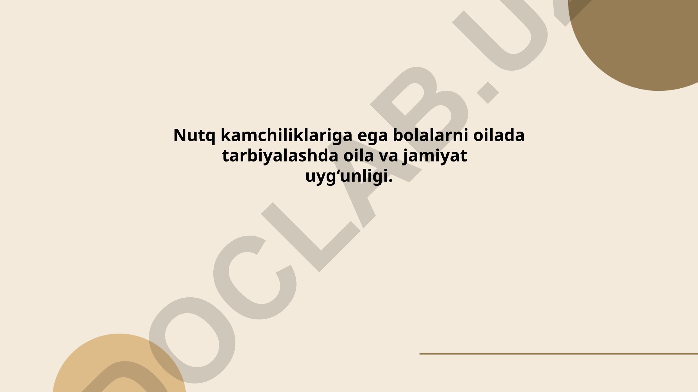 Nutq kamchiliklariga ega bolalarni oilada tarbiyalashda oila va jamiyat uyg‘unligi
