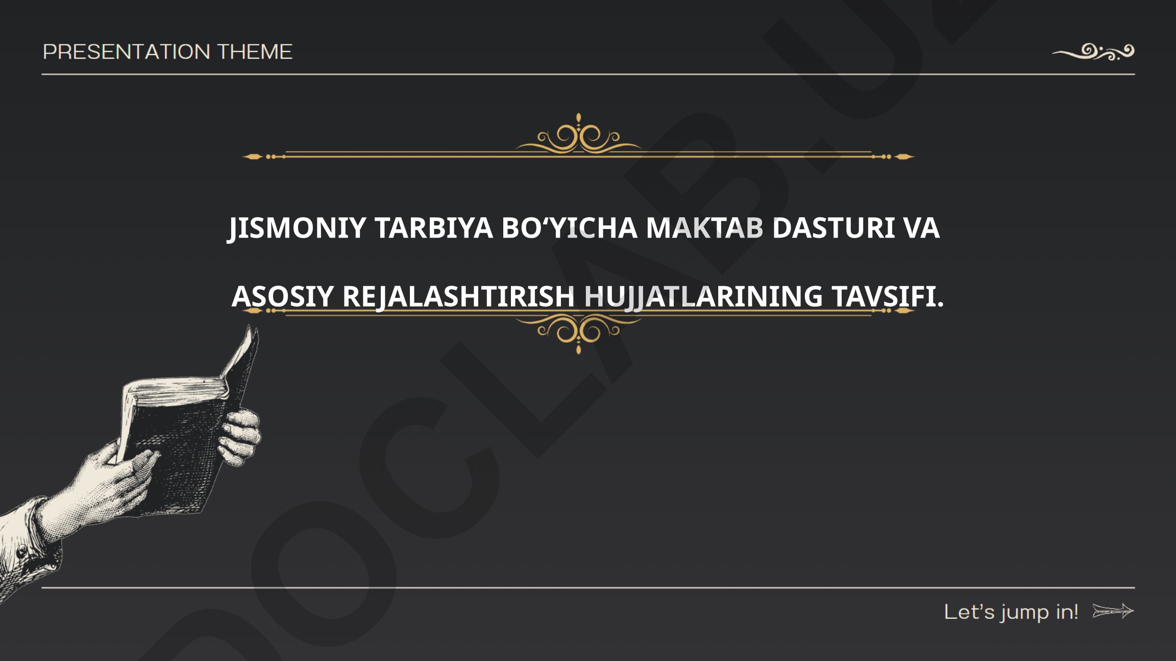 Jismoniy tarbiya bo'yicha maktab dasturi va rejalashtirish hujjatlari