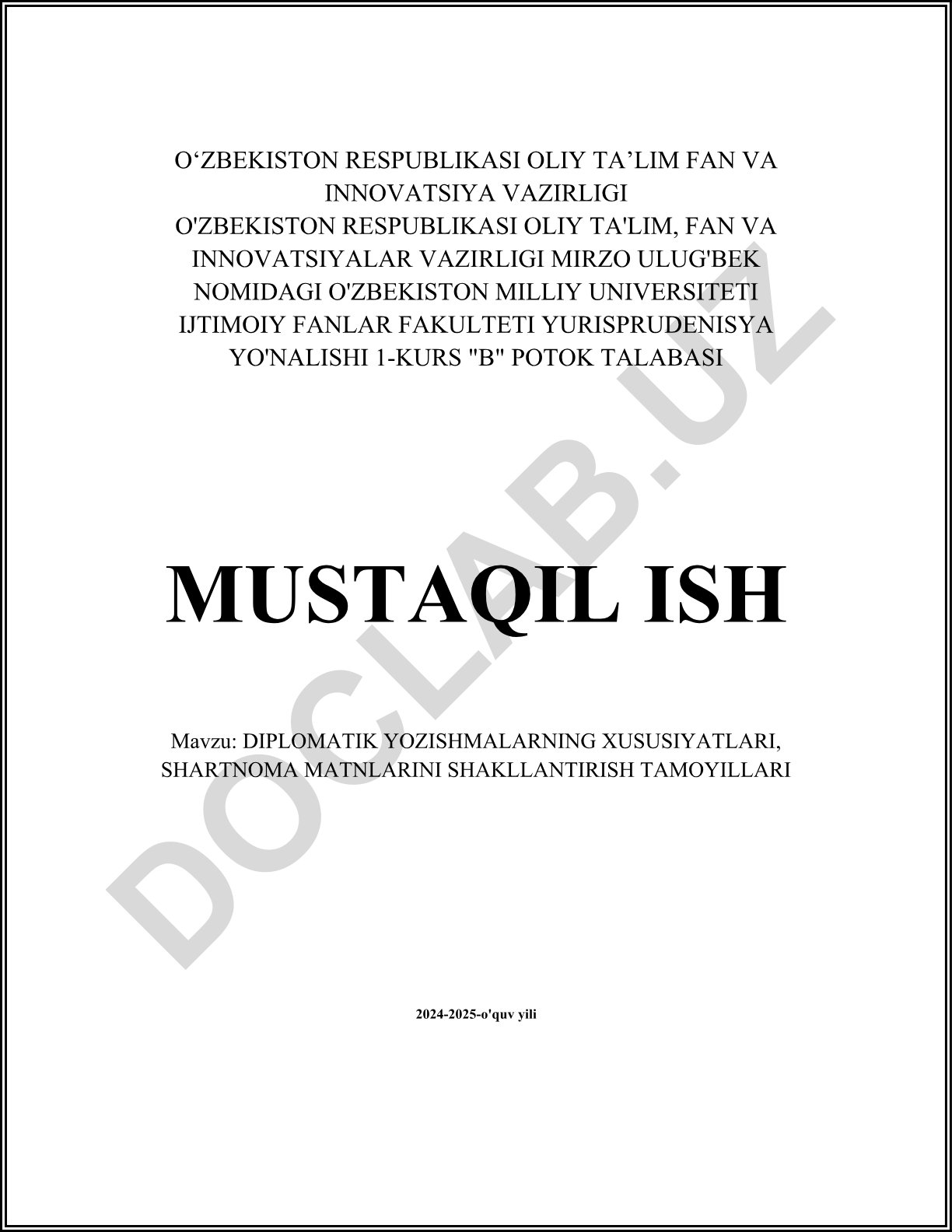Diplomatik yozishmalarning xususiyatlari, shartnoma matnlarini shakllantirish tamoyillari