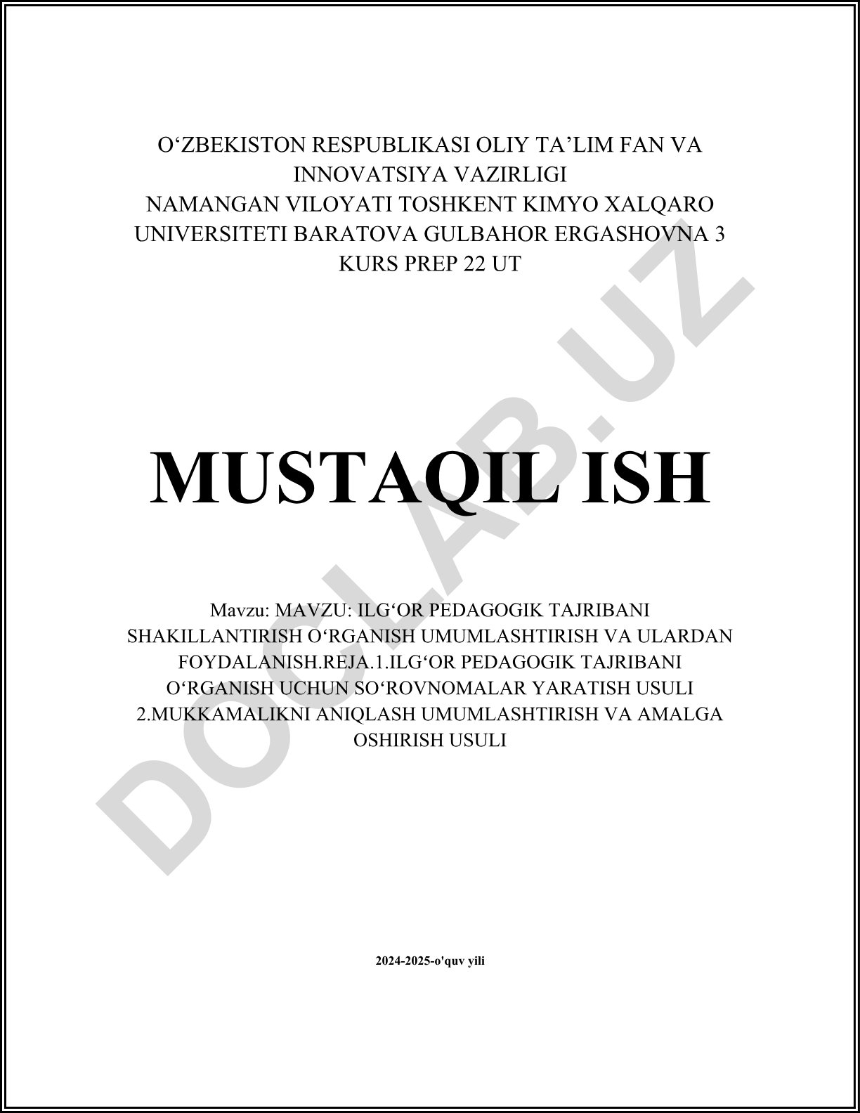 Ilg'or pedagogik tajribani shakillantirish, o'rganish, umumlashtirish va ulardan foydalanish