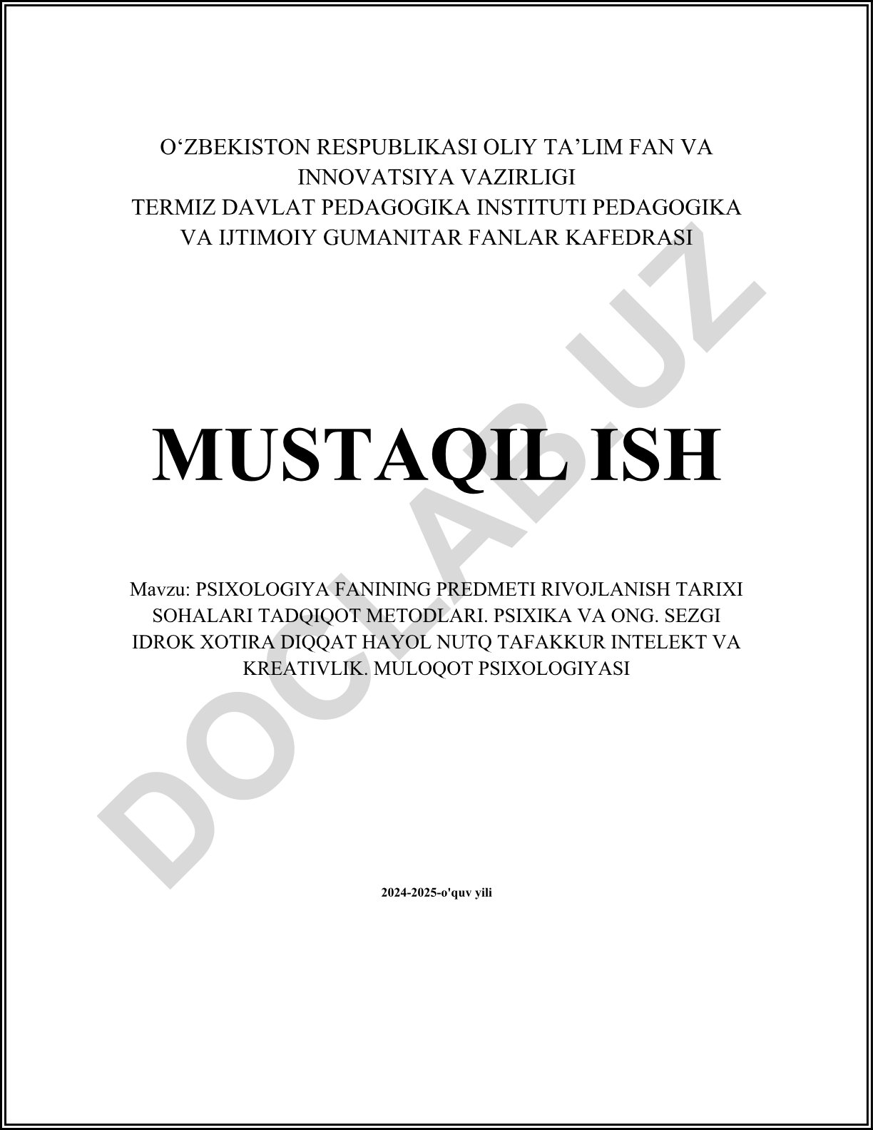 Psixologiya fanining predmeti rivojlanish tarixi sohalari tadqiqot metodlari