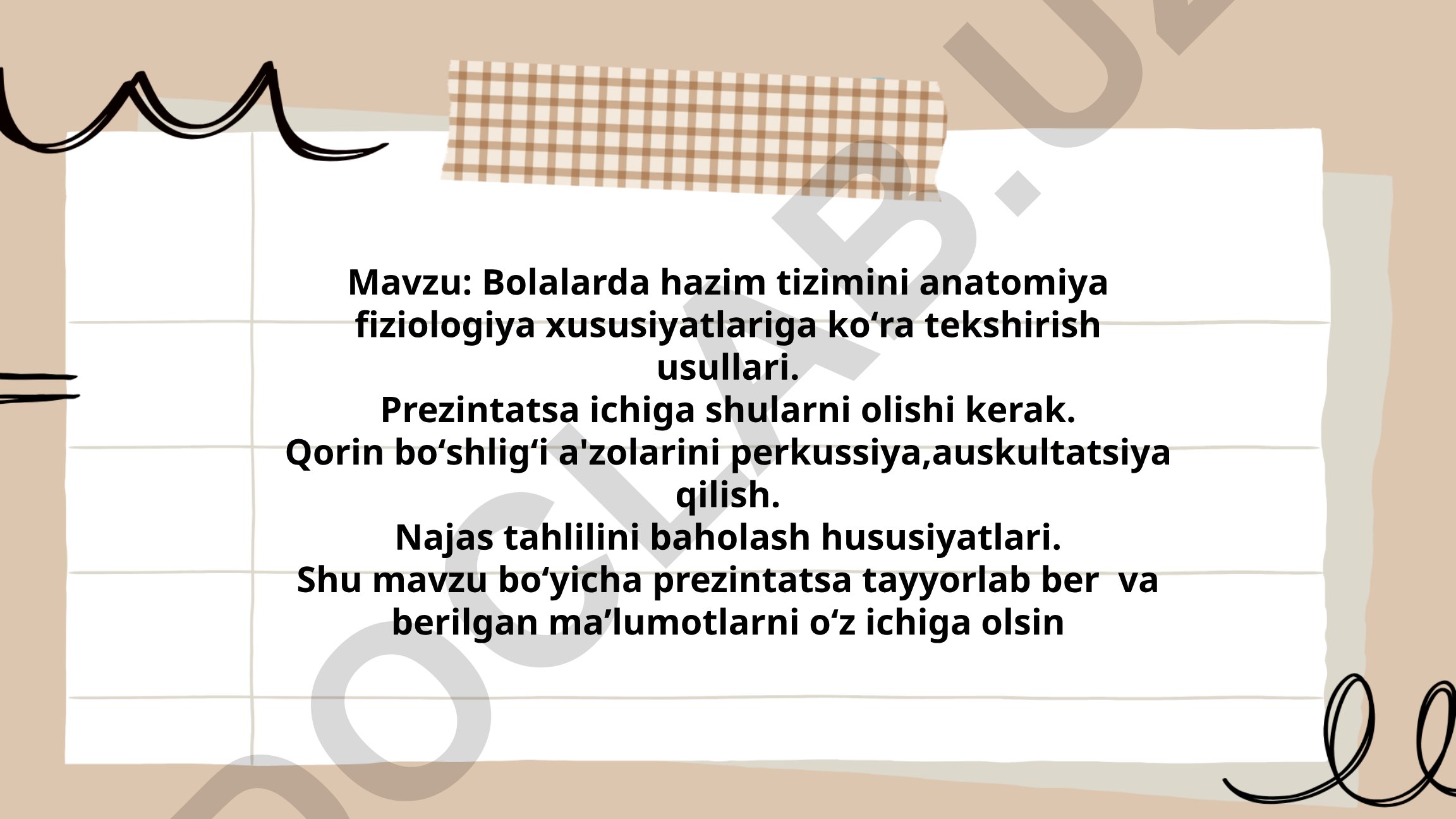Bolalarda hazim tizimini anatomiya fiziologiya xususiyatlariga koʻra tekshirish usullari
