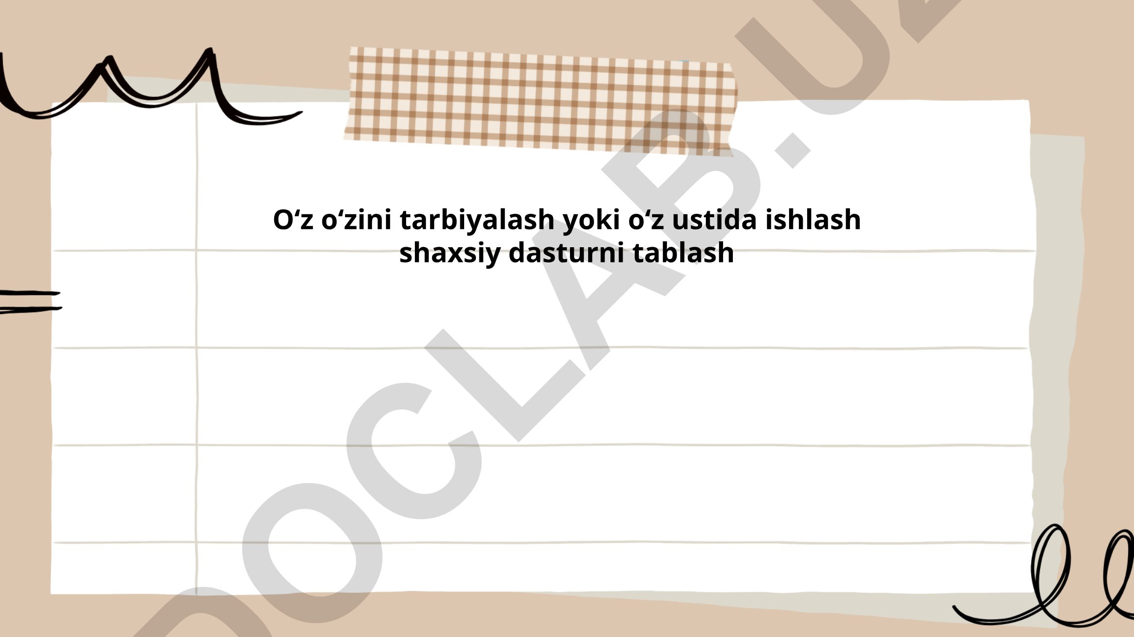 O'z ustida ishlash va shaxsiy rivojlanish dasturi