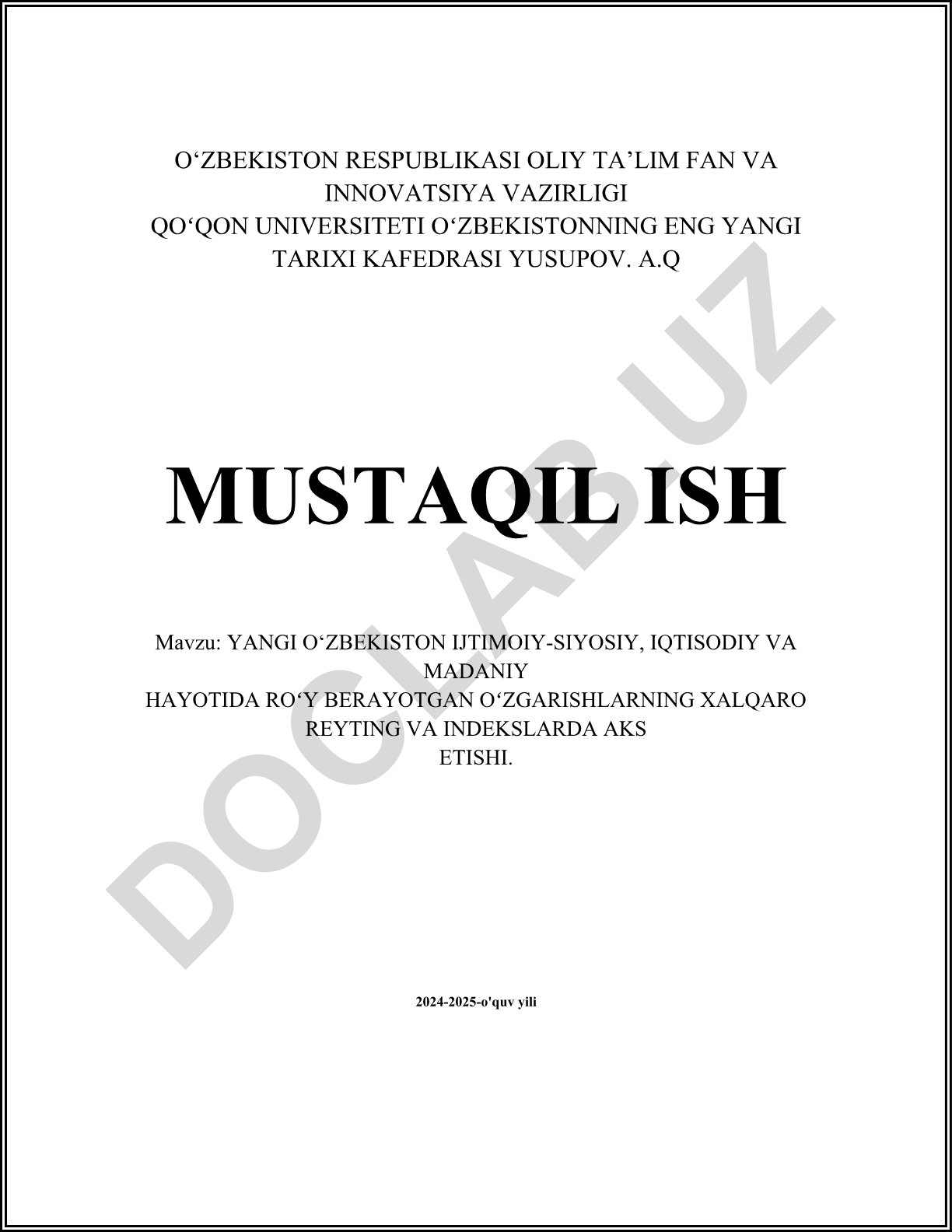 Yangi O‘zbekiston ijtimoiy-siyosiy, iqtisodiy va madaniy hayotida ro‘y berayotgan o‘zgarishlarning xalqaro reyting va indekslarda aks etishi