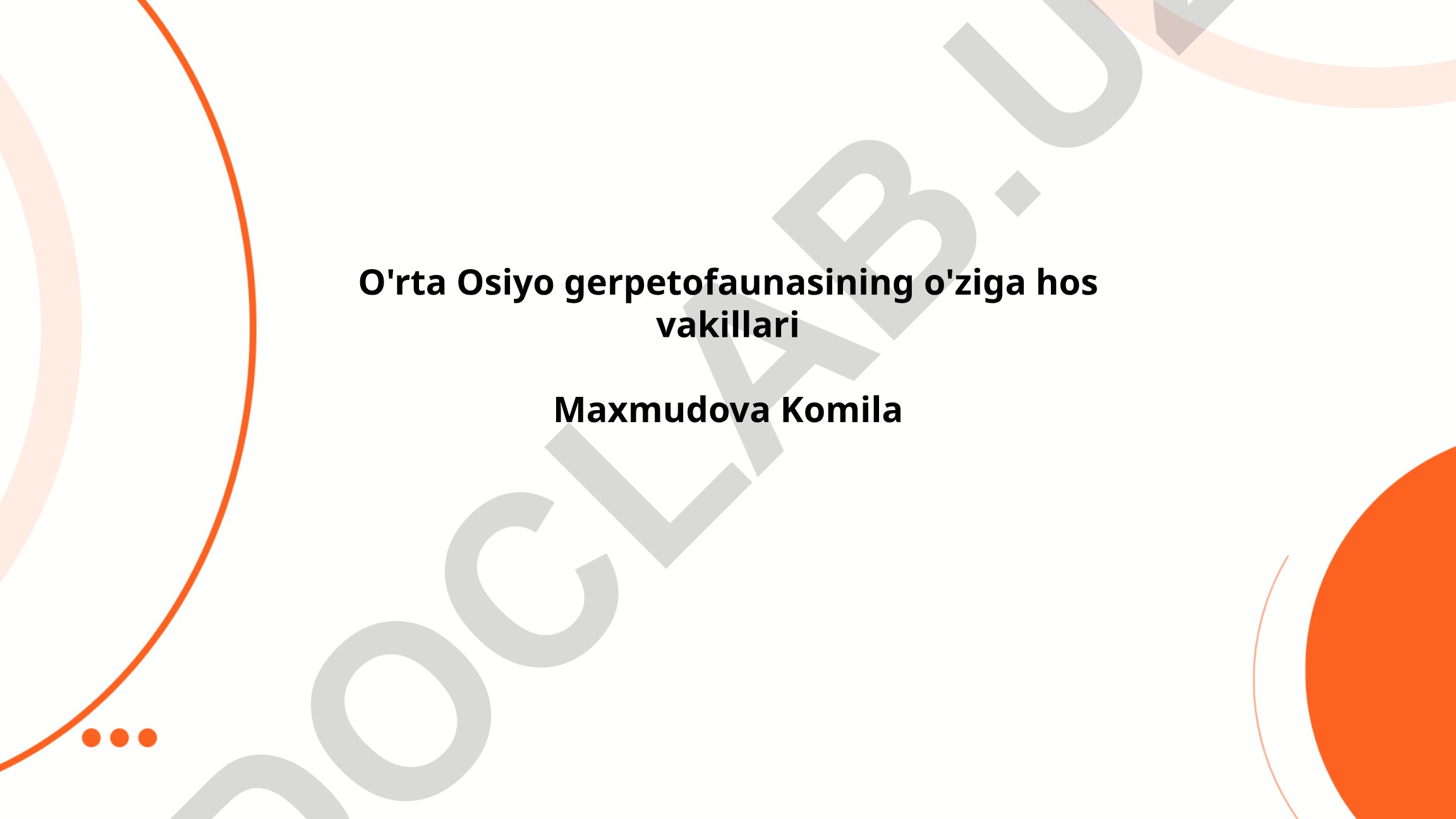 O'rta Osiyo gerpetofaunasining o'ziga hos vakillari