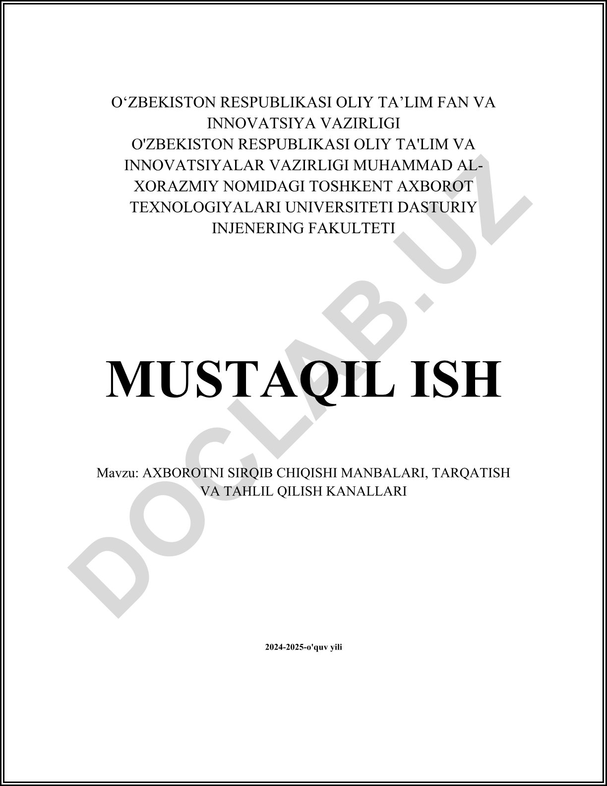Axborotni sirkib chiqish manbalari, tarqatish va tahlil qilish kanallari