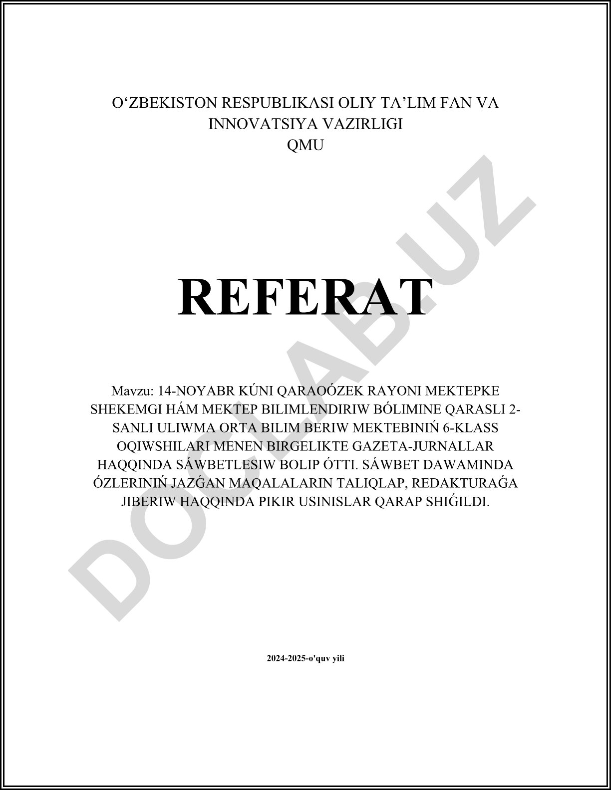 Gazeta-jurnallar haqqında sáwbetlesiw