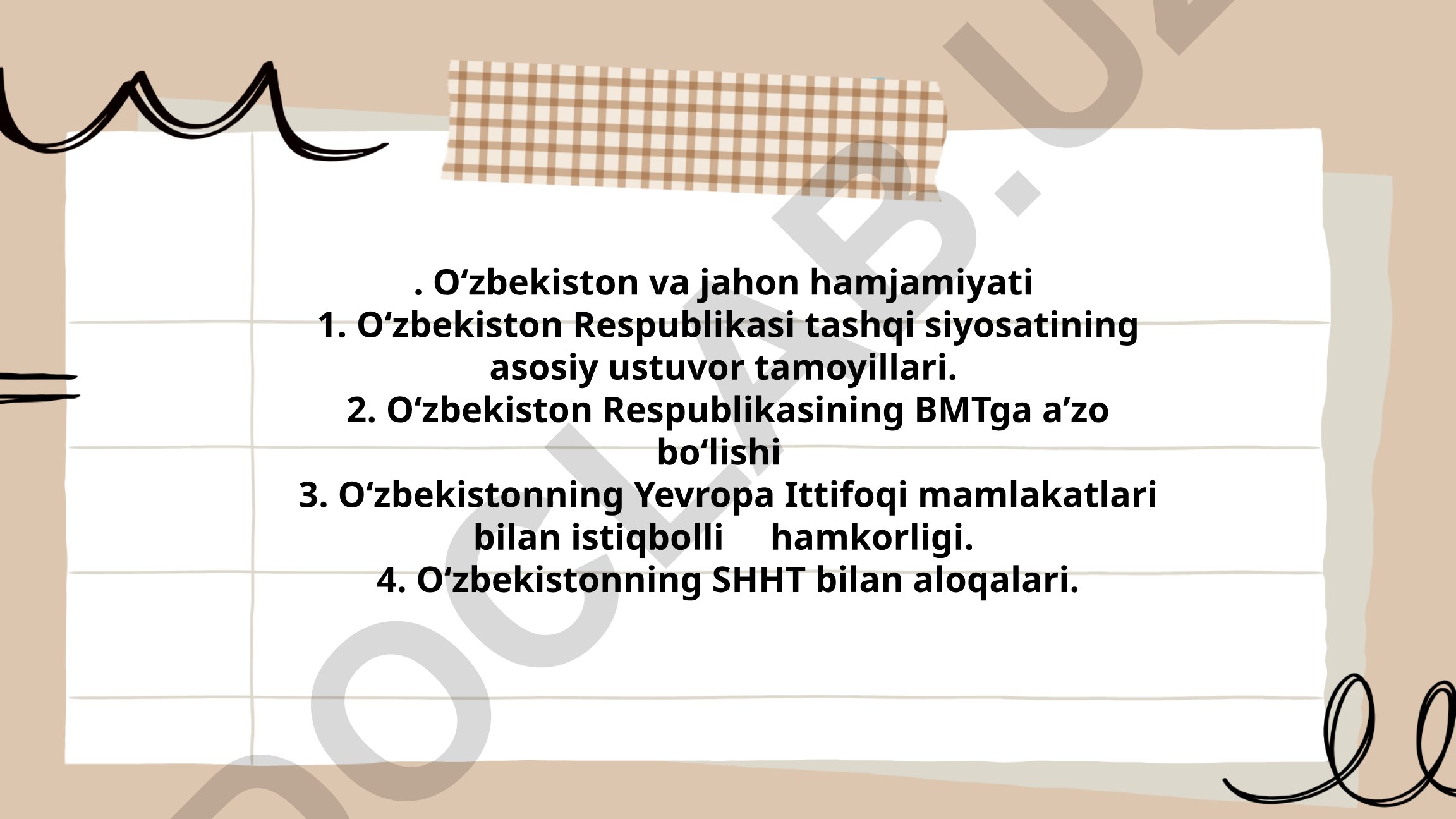 O‘zbekiston Respublikasining tashqi siyosati va xalqaro hamkorligi