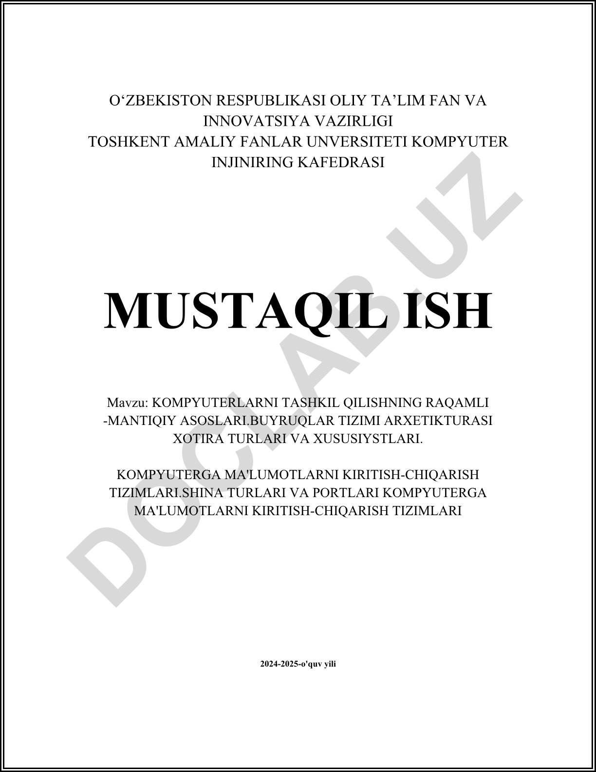 Kompyuterni tashkil qilishning raqamli-mantiqiy asoslari va arxitekturasi
