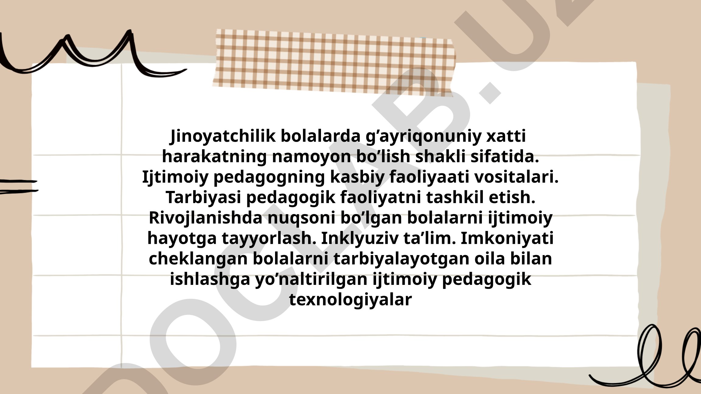 Jinoyatchilik bolalarda g'ayriqonuniy xatti harakatning namoyon bo'lish shakli sifatida