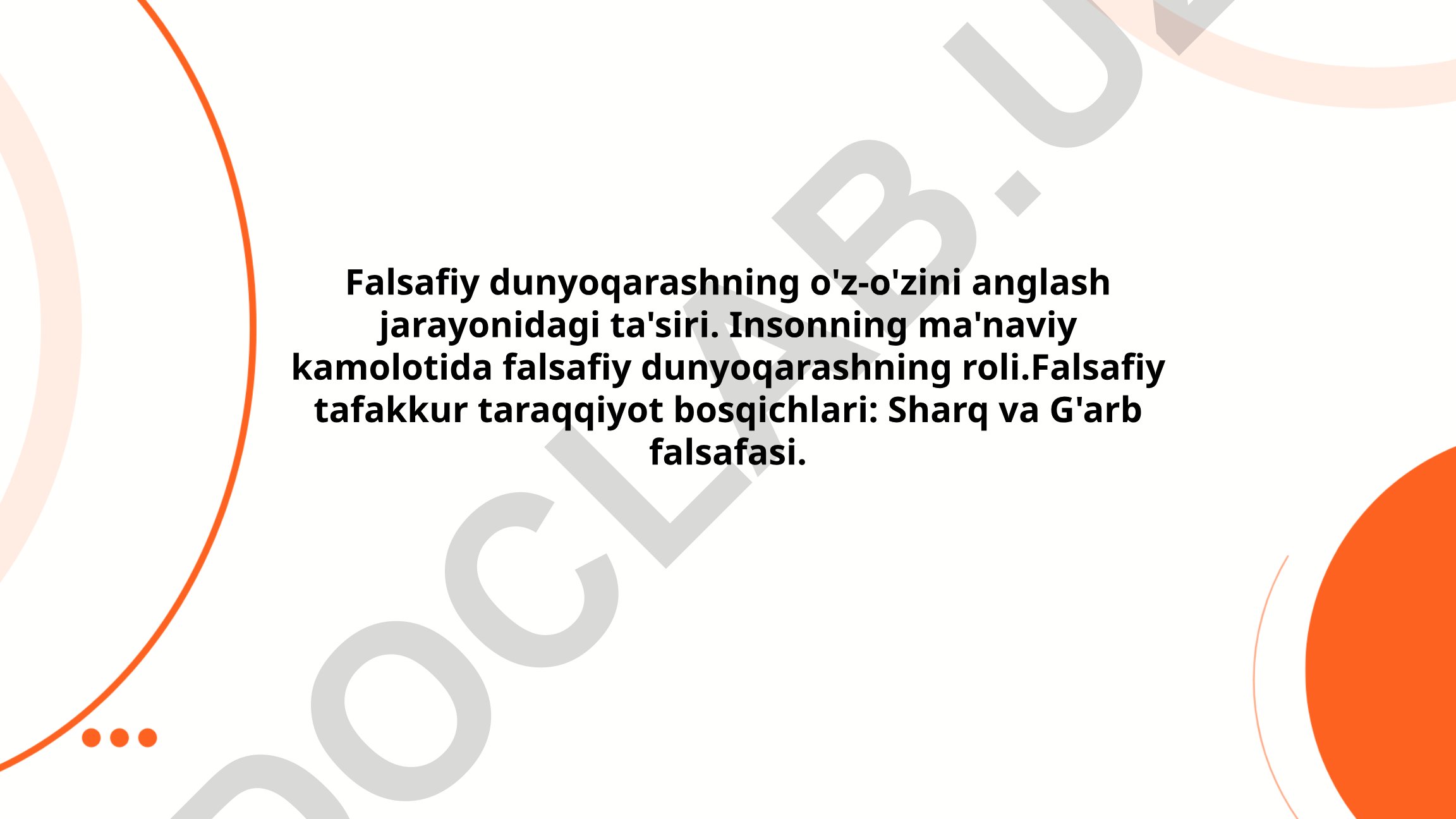 Falsafiy dunyoqarashning o'z-o'zini anglash va ma'naviy kamolotdagi roli