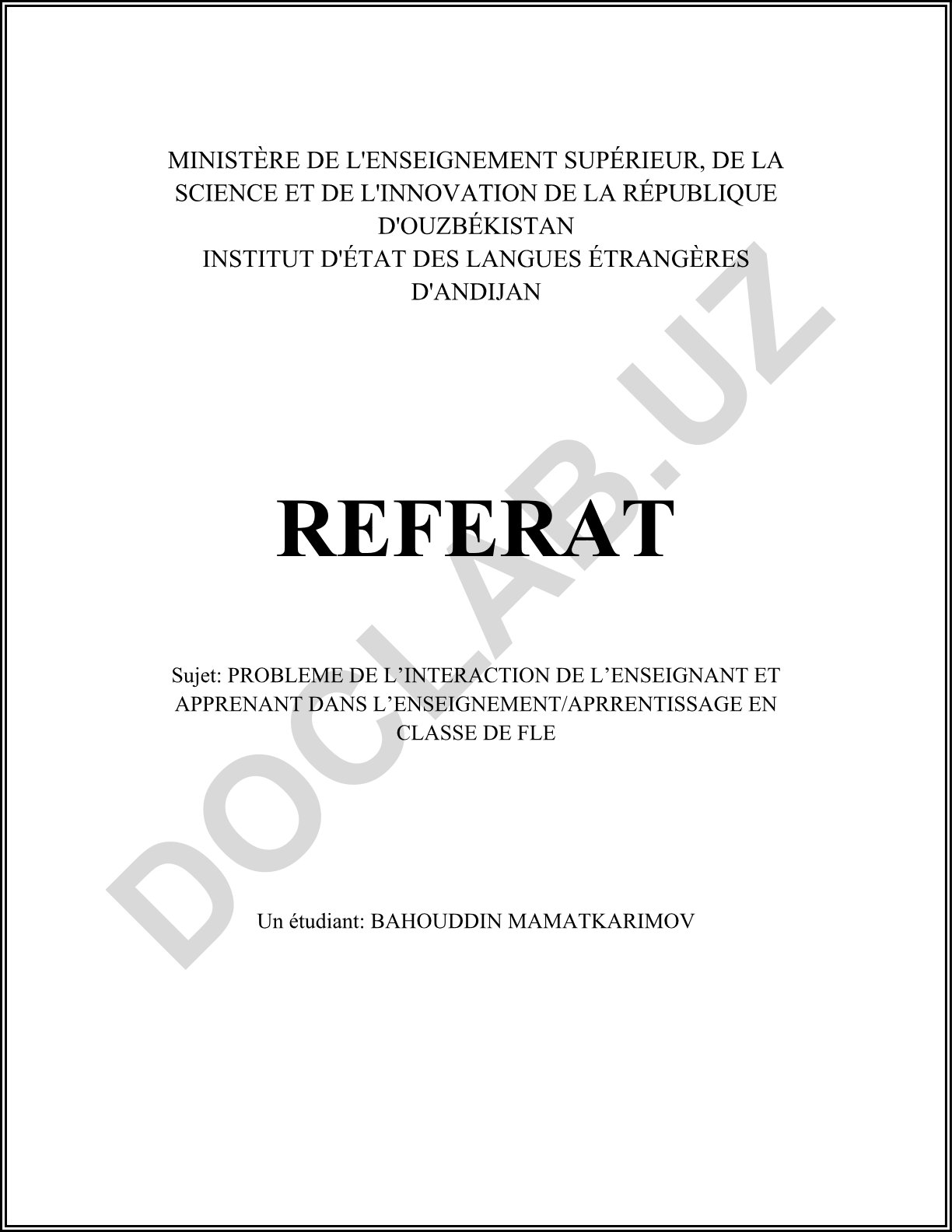 PROBLEME DE L’INTERACTION DE L’ENSEIGNANT ET APPRENANT DANS L’ENSEIGNEMENT/APRRENTISSAGE EN CLASSE DE FLE