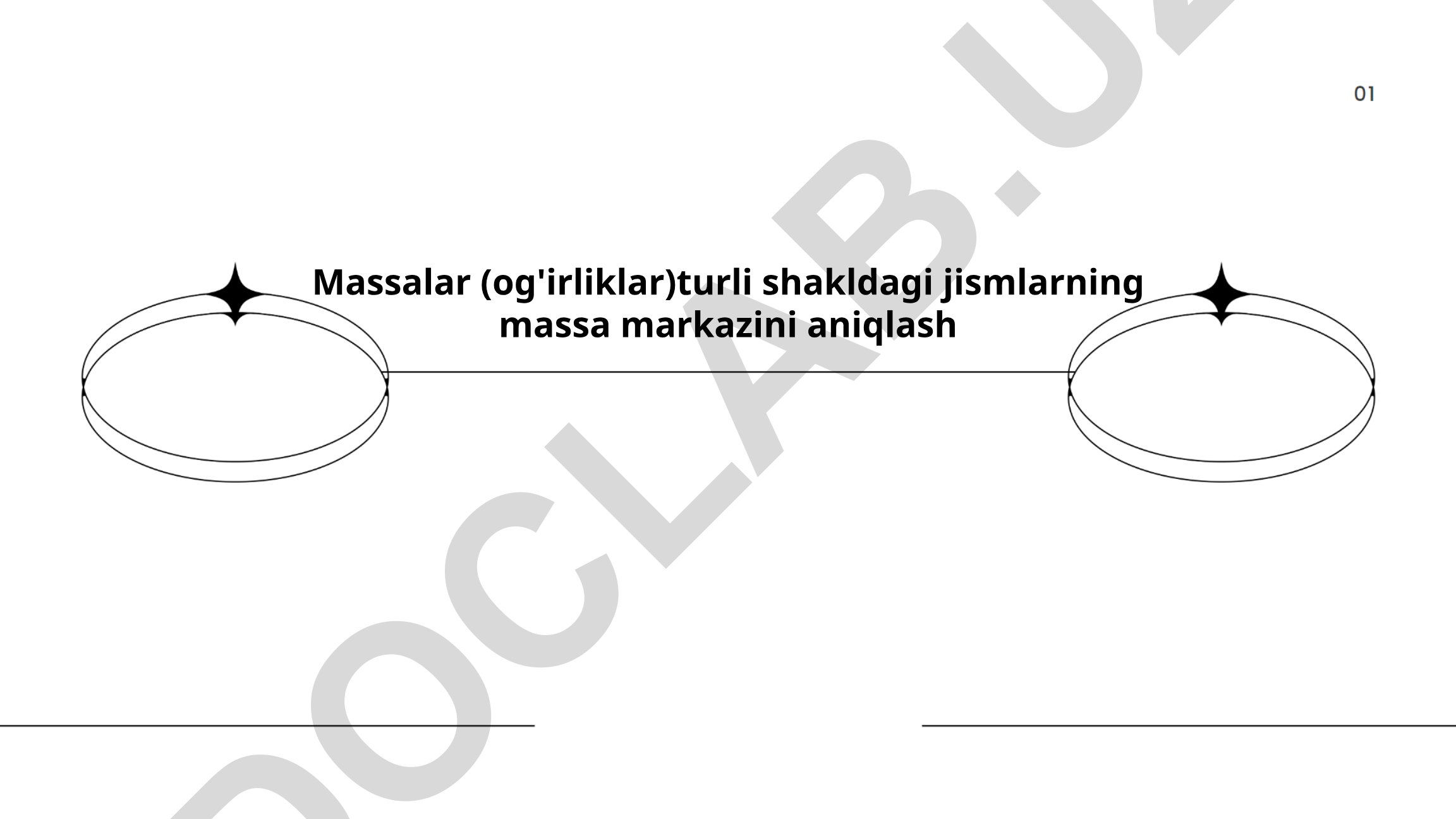Turli shakldagi jismlarning massa markazini aniqlash