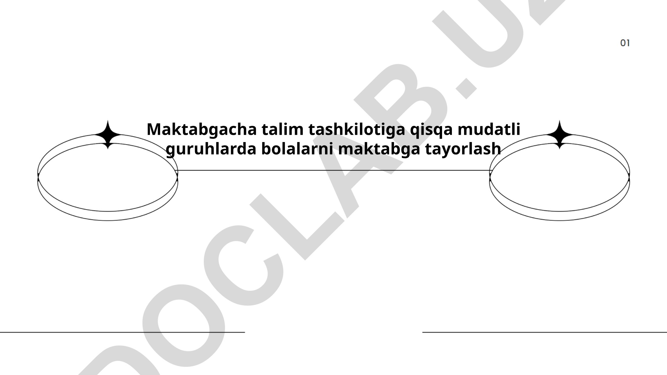 Maktabgacha talim tashkilotiga qisqa muddatli guruhlarda bolalarni maktabga tayorlash