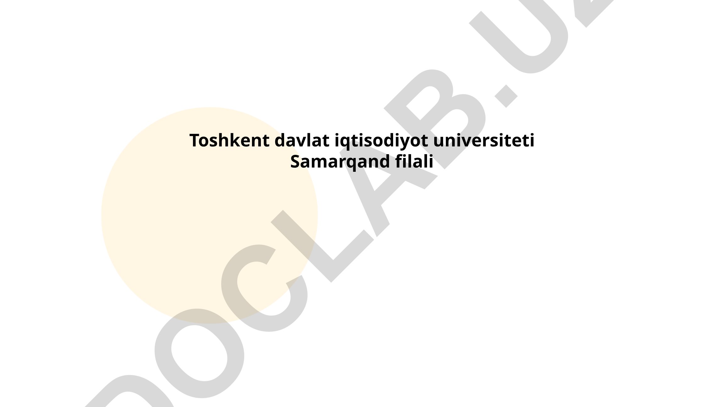 Toshkent davlat iqtisodiyot universiteti Samarqand filiali haqida ma'lumot