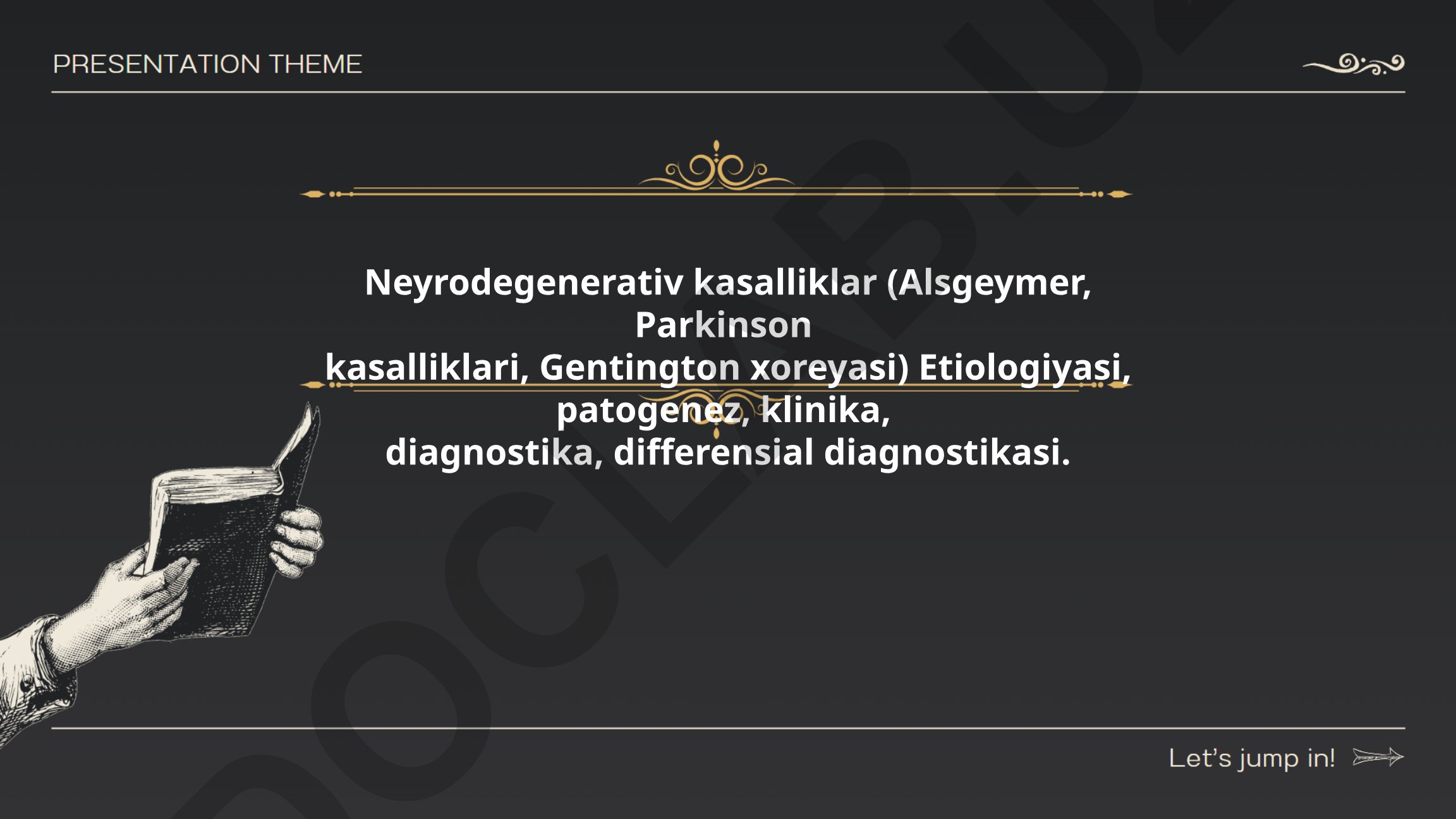 Neyrodegenerativ kasalliklar: etiologiya, patogenez, klinika va diagnostika