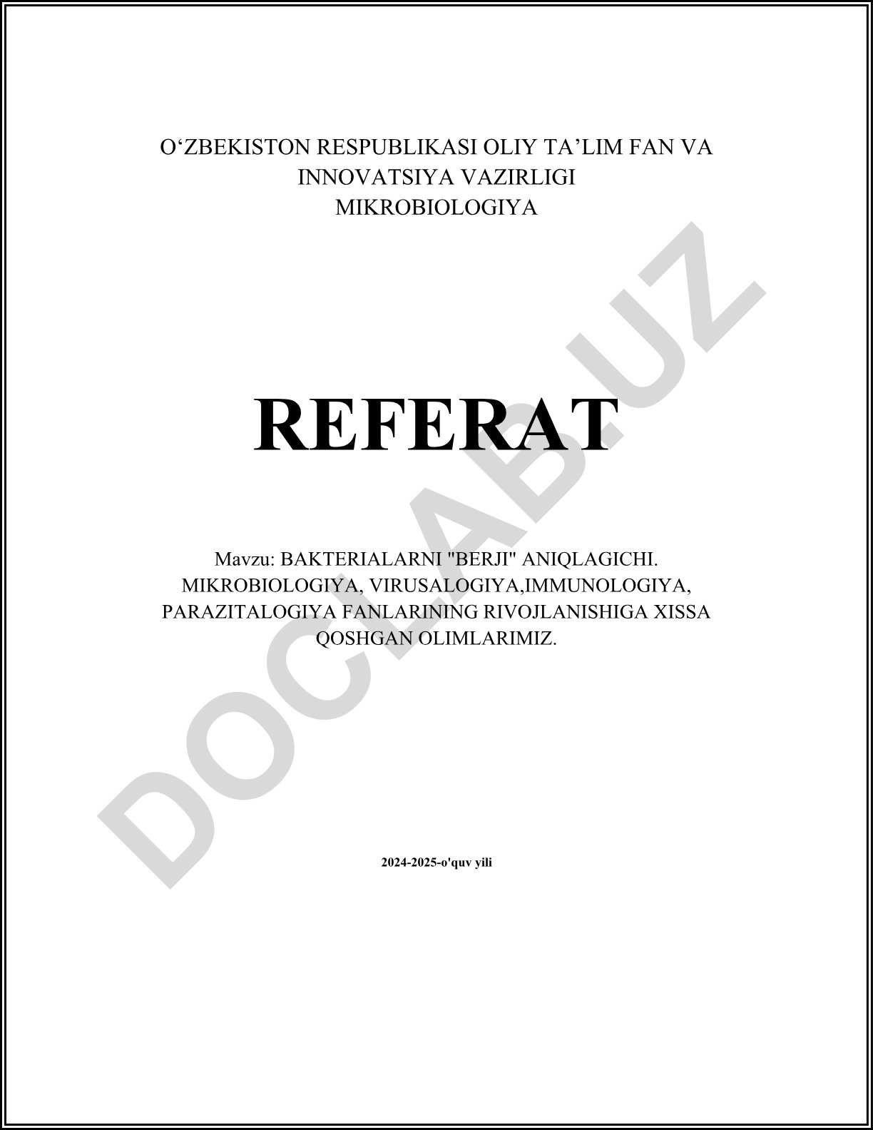 Bakterialarni "berji" aniqlagichi. Mikrobiologiya, virusalogiya, immunologiya, parazitalogiya fanlarining rivojlanishiga xissa qoshgan olimlarimiz