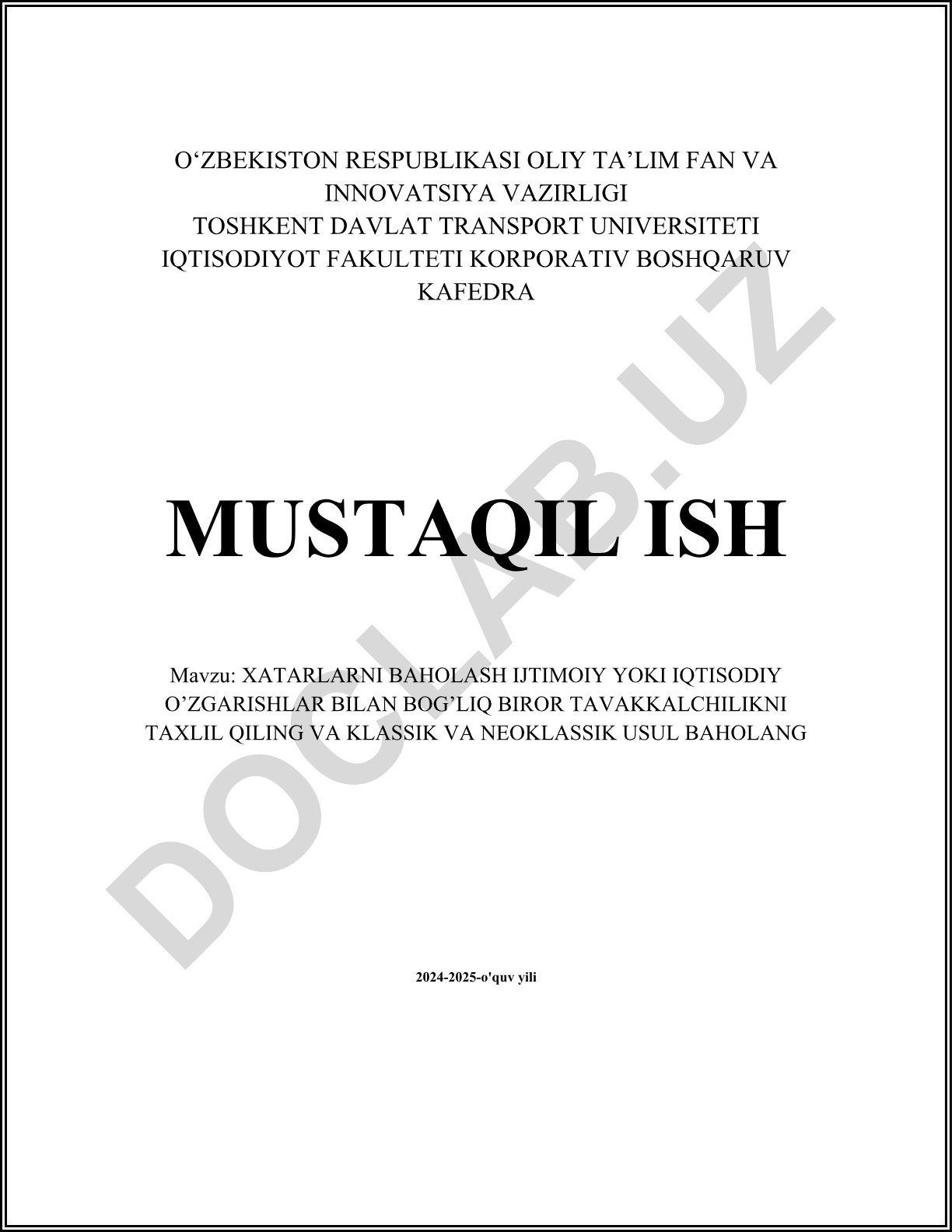 Xatarlarni baholash ijtimoiy yoki iqtisodiy o'zgarishlar bilan bog'liq biror tavakkalchilikni taxlil qilish va klassik va neoklassik usul baholash