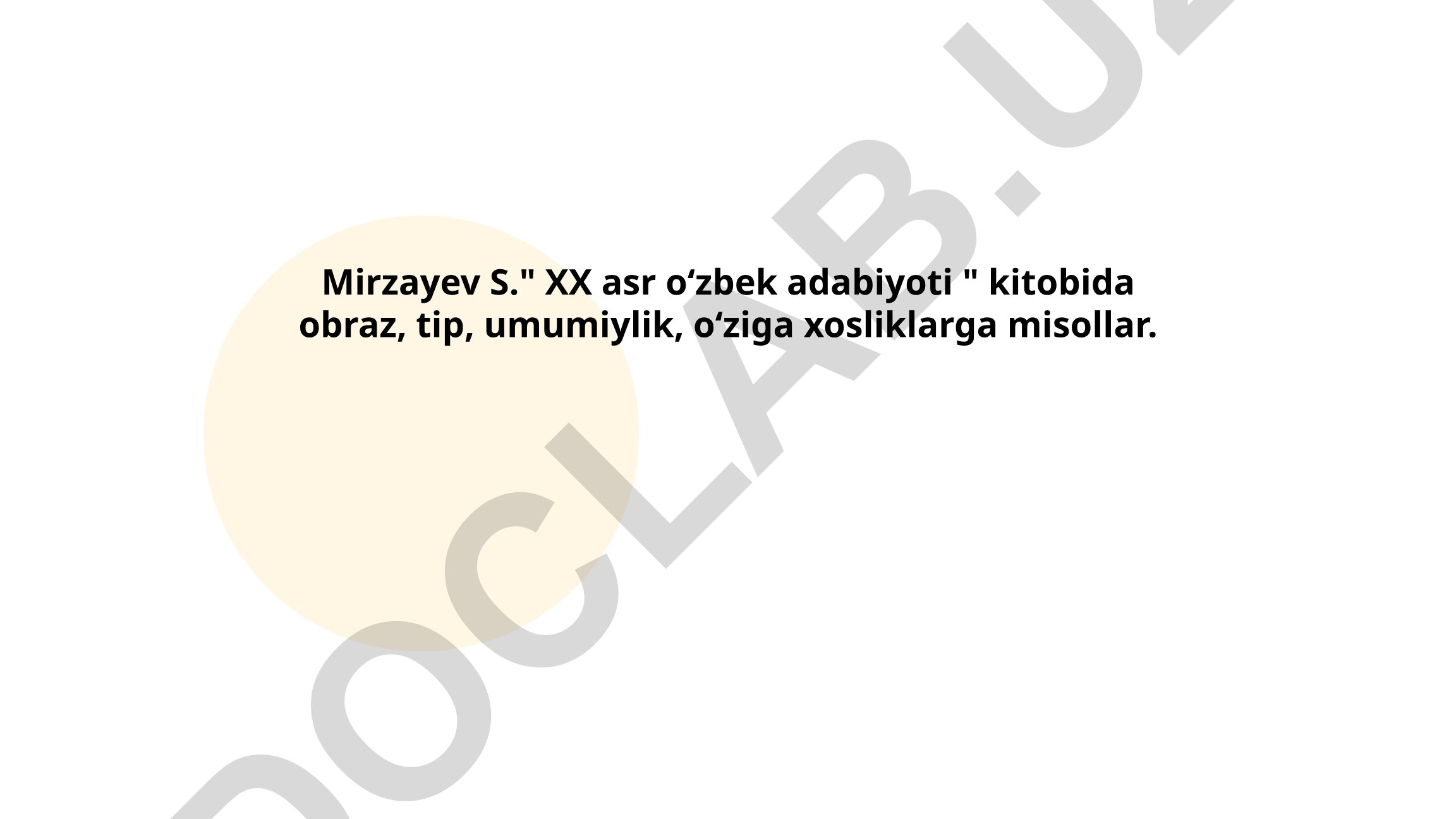 XX asr oʻzbek adabiyotida obrazlar, tipik qahramonlar va adabiy xususiyatlar