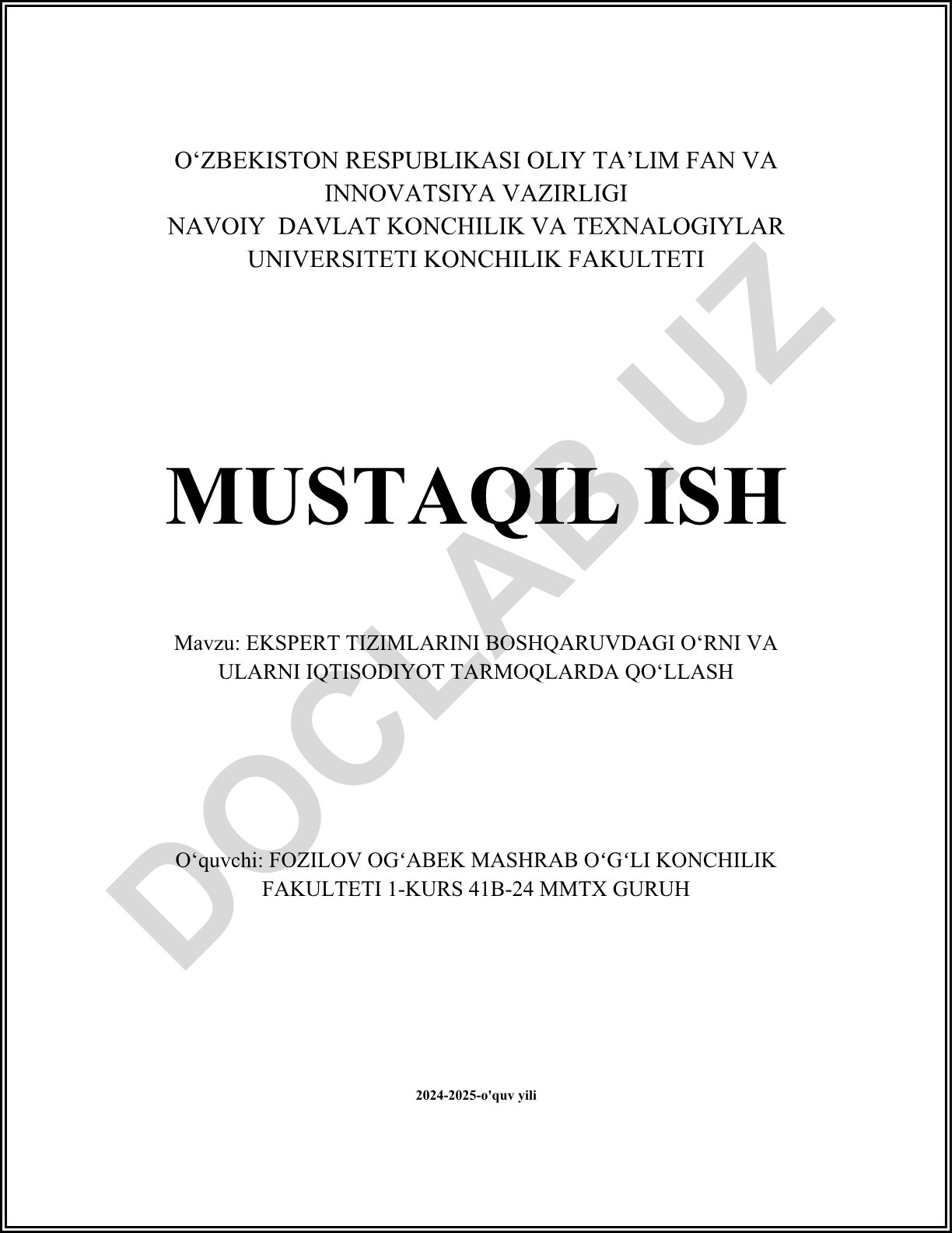 Ekspert tizimlarni boshqaruvdagi o‘rni va ularni iqtisodiyot tarmoqlarda qo‘llash