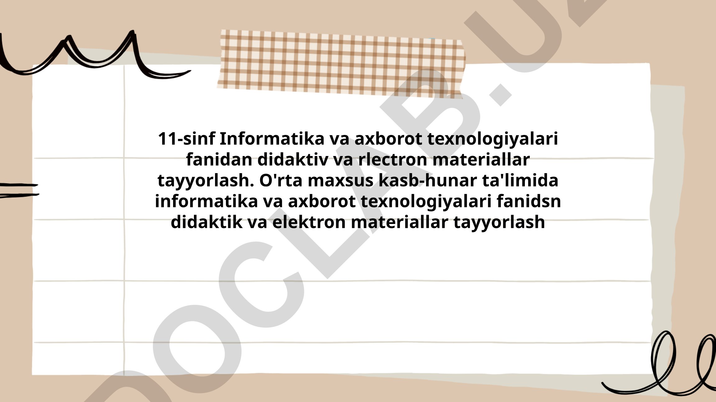 Informatika va axborot texnologiyalari fanidan didaktik va elektron materiallar tayyorlash