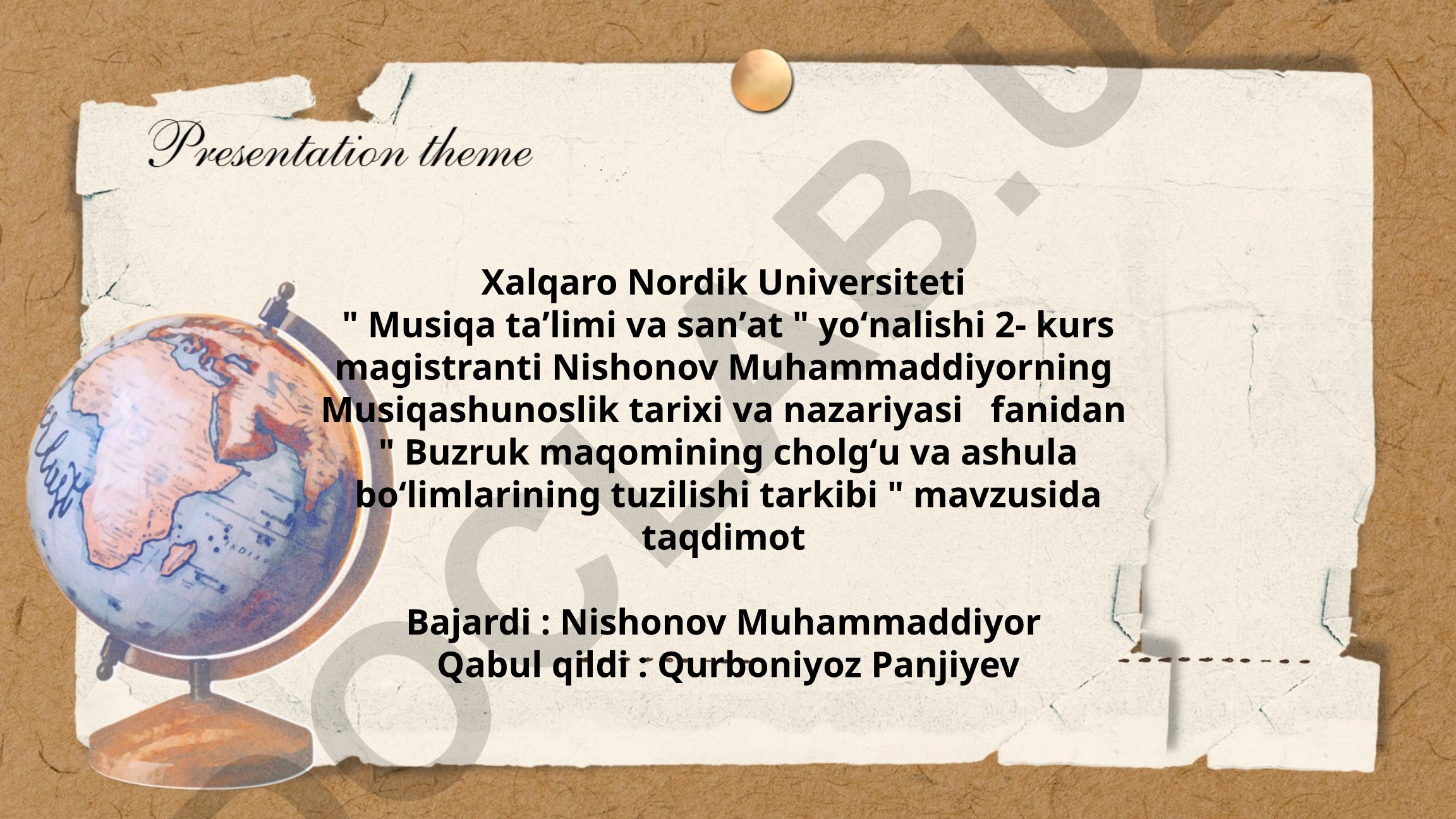 Buzruk maqomining cholgʻu va ashula boʻlimlarining tuzilishi tarkibi