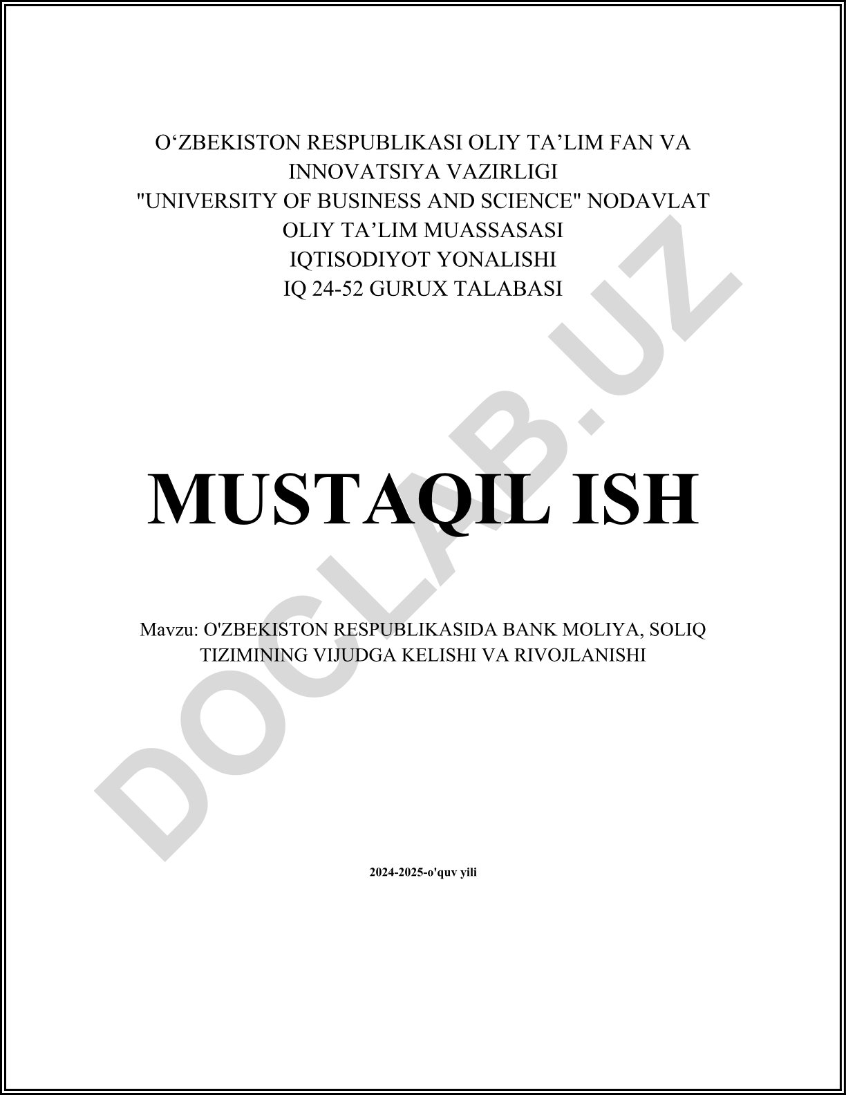 O'zbekiston Respublikasida bank moliya, soliq tizimining vujudga kelishi va rivojlanishi