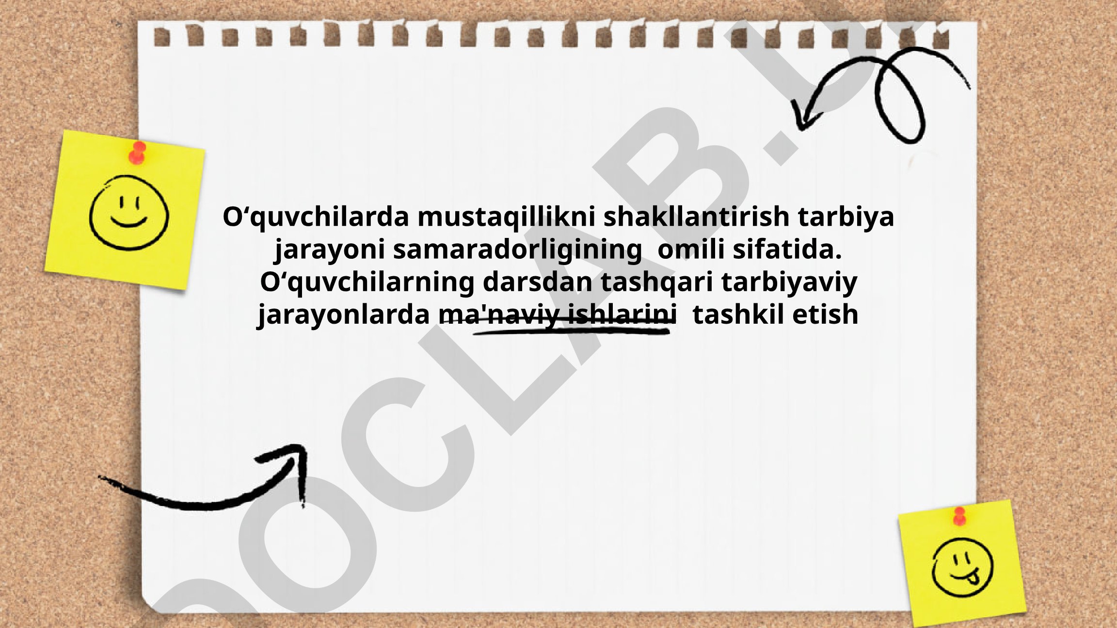 Oʻquvchilarda mustaqillikni shakllantirish tarbiya jarayoni samaradorligi