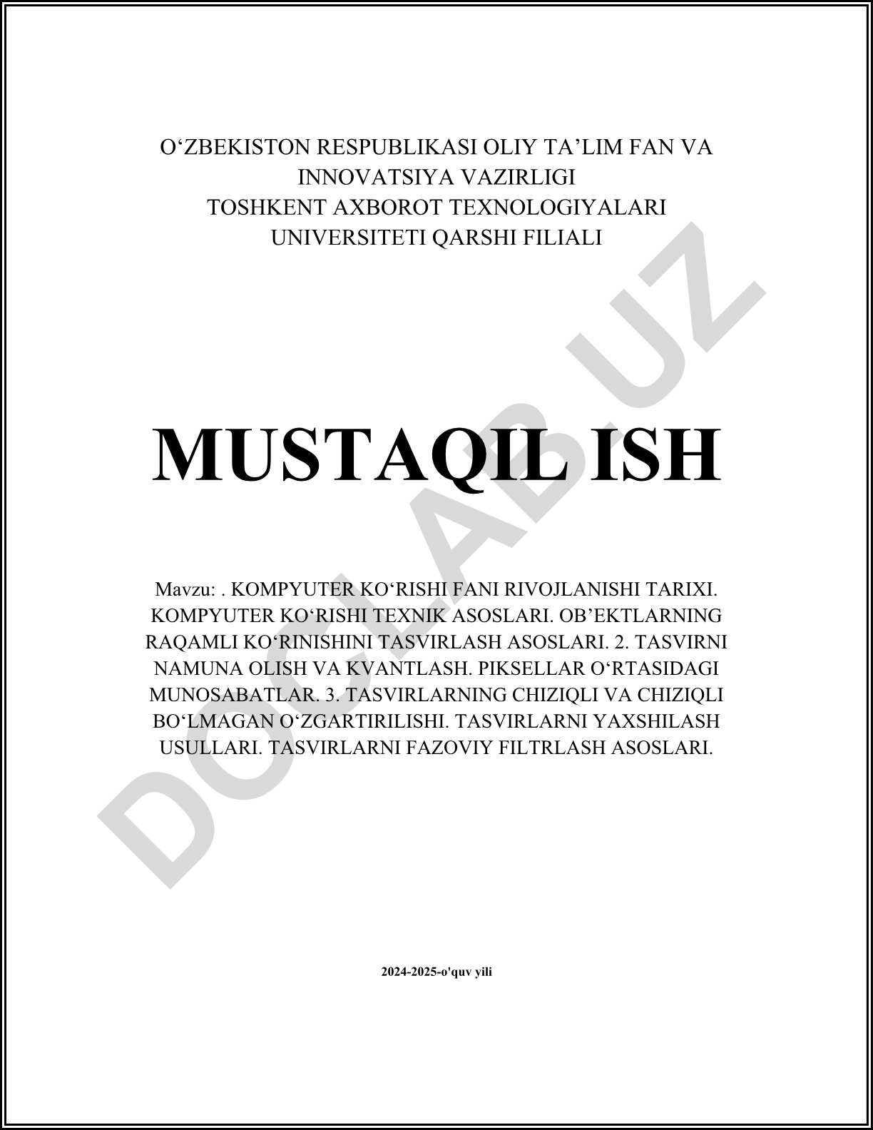 Kompyuter ko‘rishi fani rivojlanishi tarixi va texnik asoslari