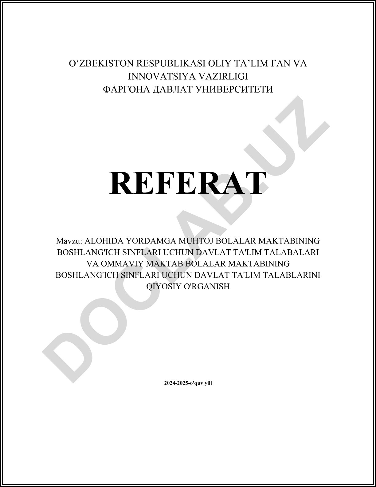 Alohida yordamga muhtoj bolalar maktabining boshlang'ich sinflari uchun davlat ta'lim talablari va ommaviy maktab bolalar maktabining boshlang'ich sinflari uchun davlat ta'lim talablarini qiyosiy o'rganish