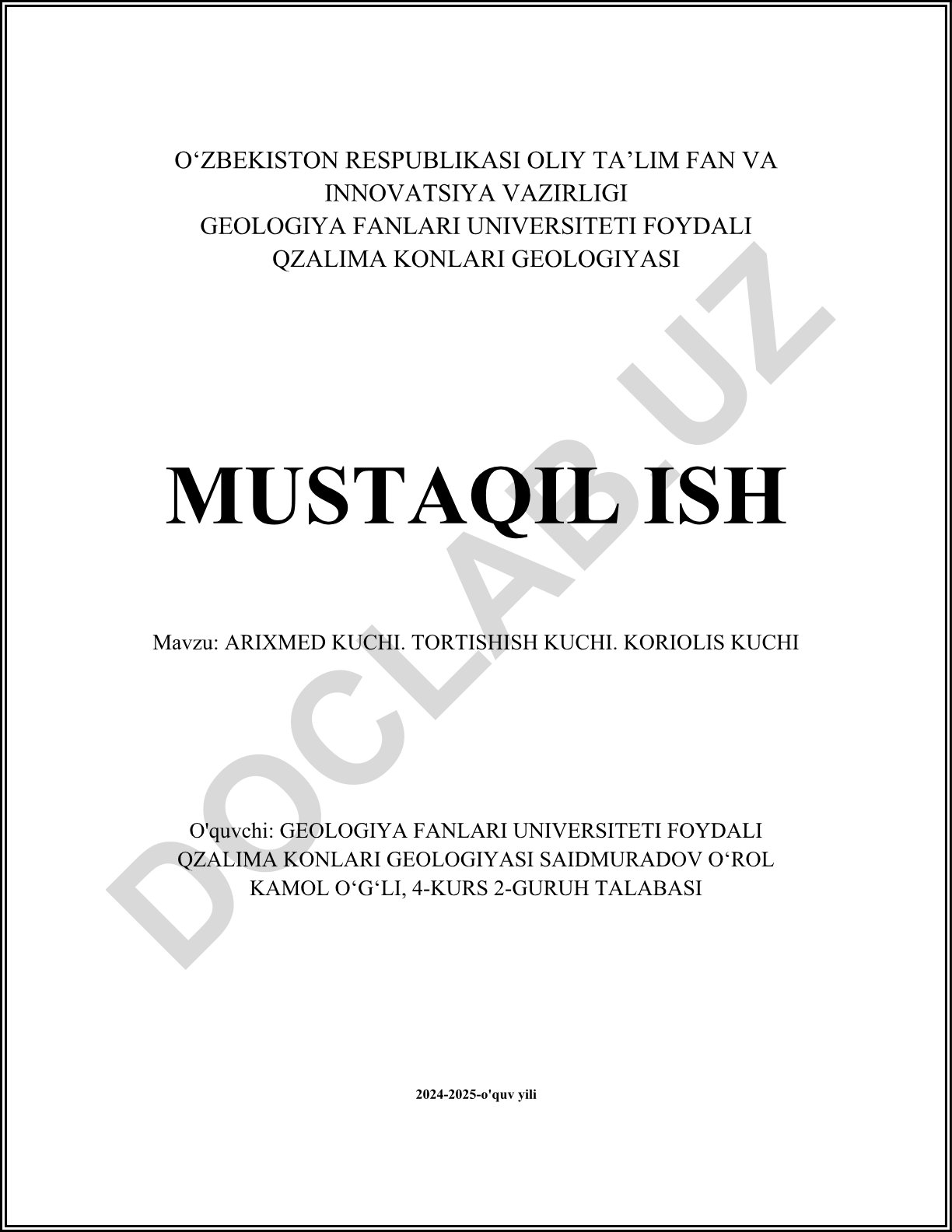 Arixmed kuchi. Tortishish kuchi. Koriolis kuchi