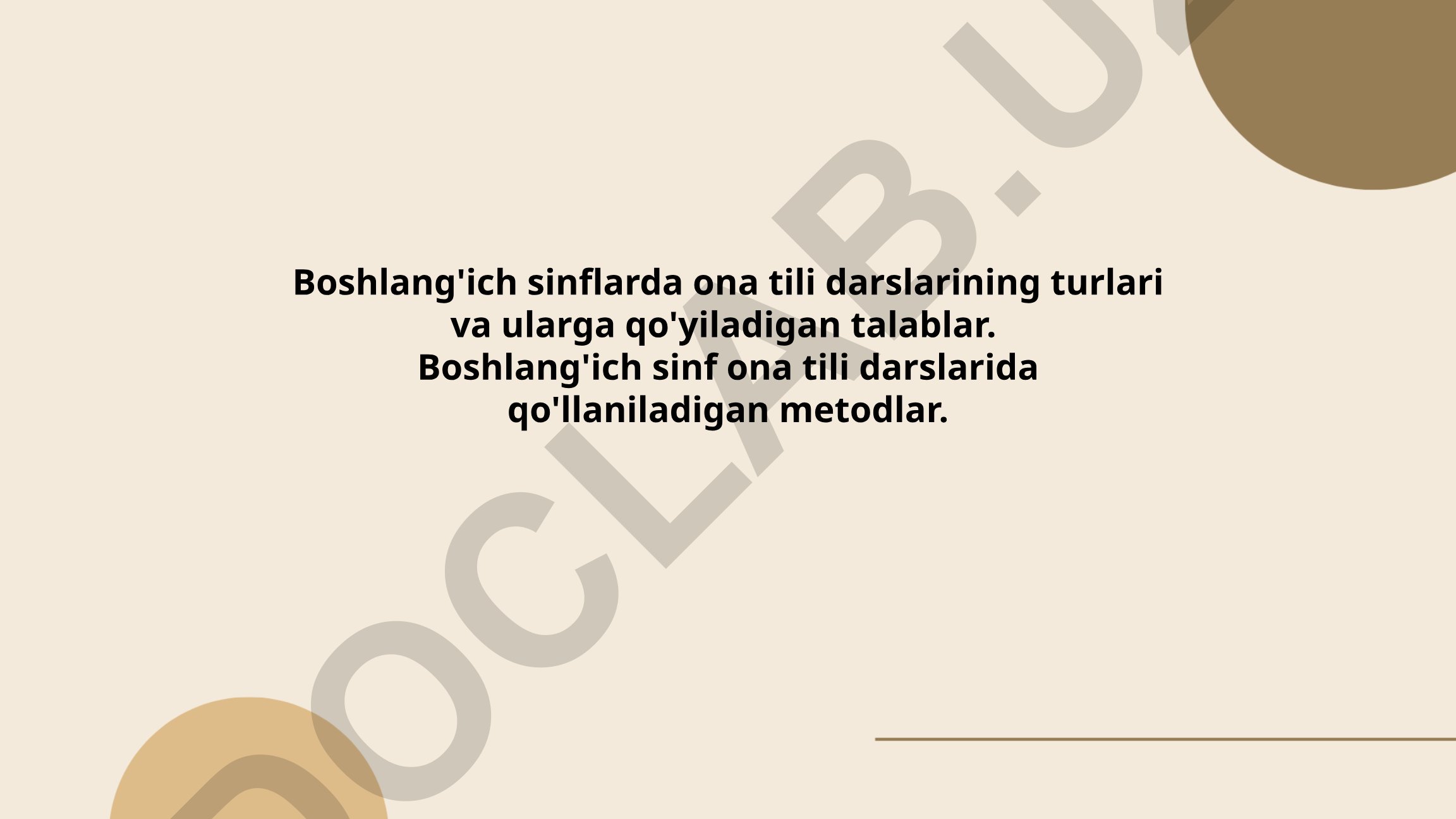 Boshlang'ich sinflarda ona tili darslarining turlari va metodlari