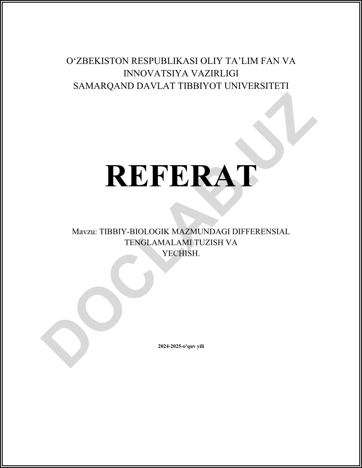 Tibbiy-biologik mazmundagi differensial tenglamalarni tuzish va yechish