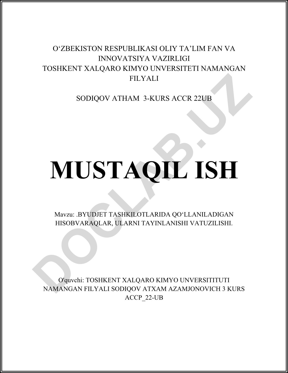 Byudjet tashkilotlarida qo‘llaniladigan hisobvaraqlar, ularni tayinlanishi va tuzilishi