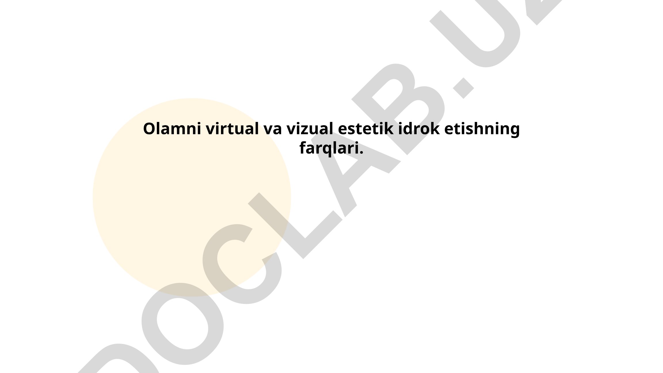 Virtual va vizual estetik idrok etishning farqlari