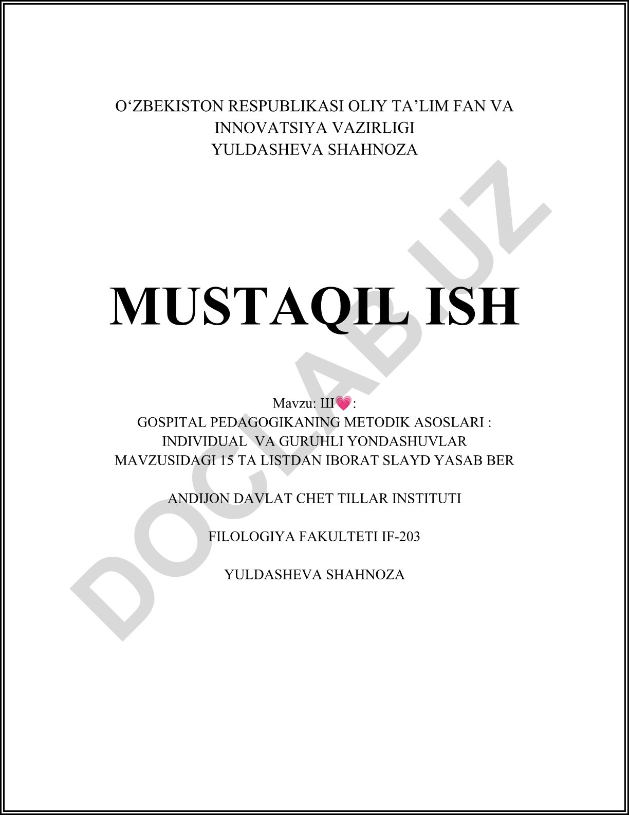 Gospital pedagogikasi metodik asoslari: individual va guruhli yondashuvlar