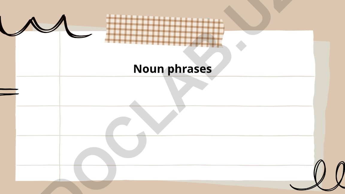 Noun Phrases in English Language
