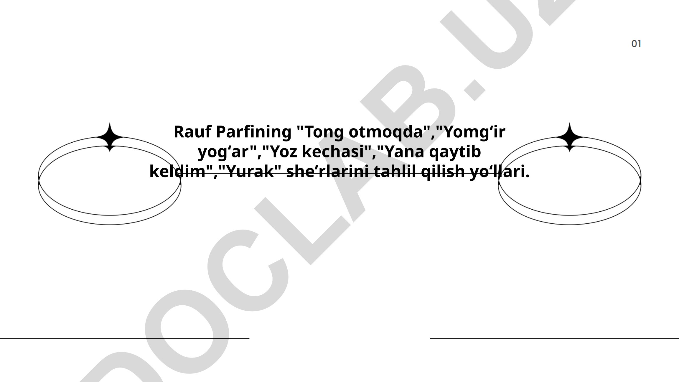 Rauf Parfining sheʼrlarini tahlil qilish yoʻllari