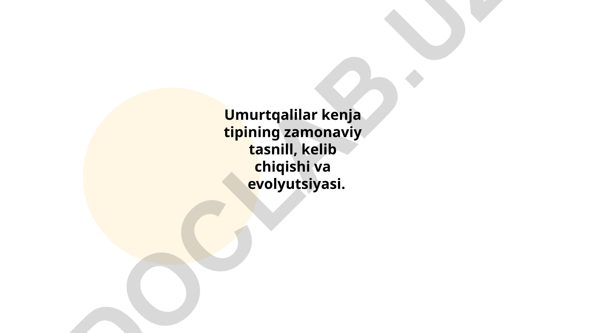 Umurtqalilar kenja tipining zamonaviy tasnifi, kelib chiqishi va evolyutsiyasi
