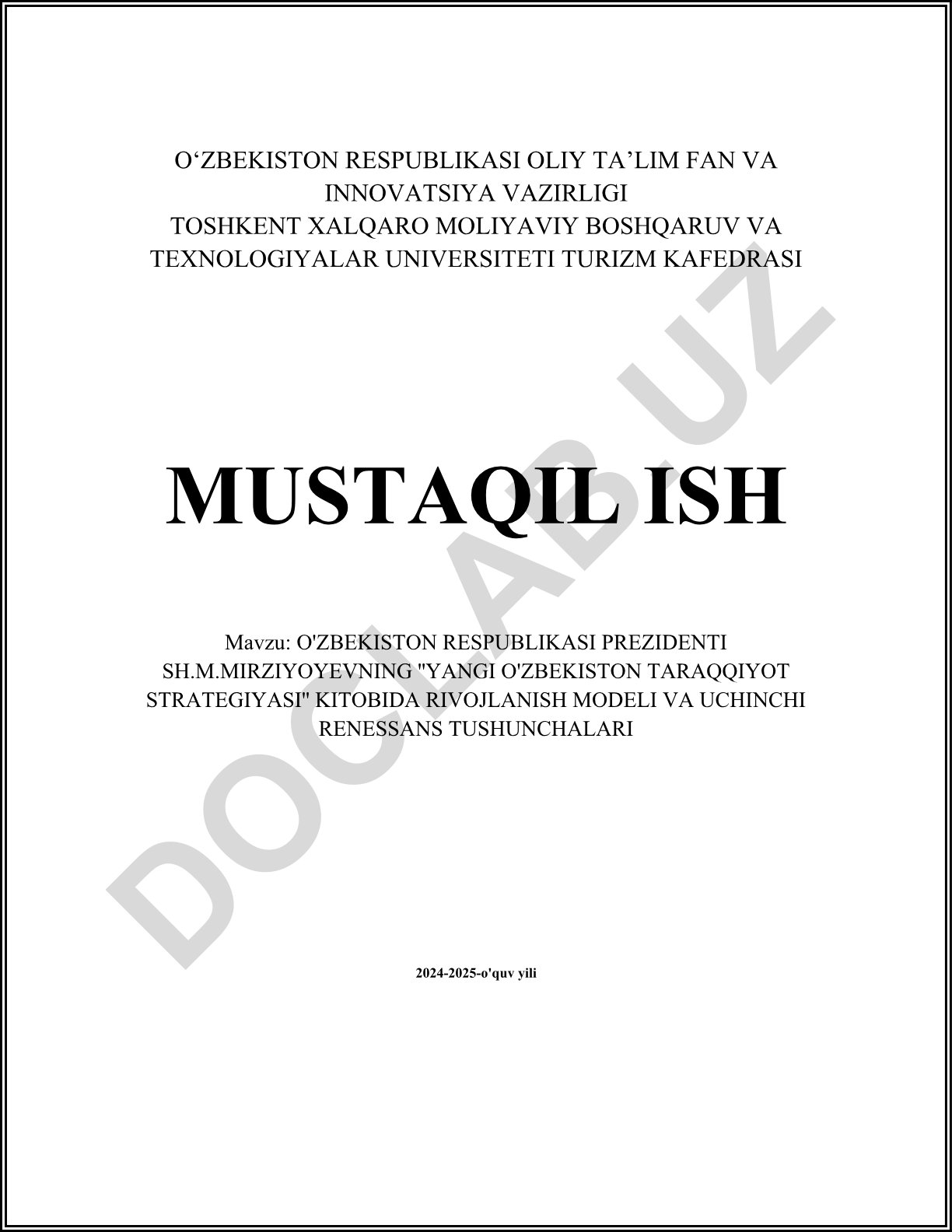 O'zbekiston Respublikasi Prezidenti Sh.M.Mirziyoyevning 'Yangi O'zbekiston Taraqqiyot Strategiyasi' kitobida rivojlanish modeli va Uchinchi Renessans tushunchalari