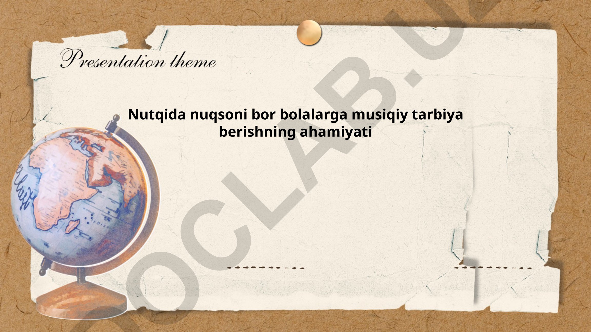 Nutqida nuqsoni bor bolalarga musiqiy tarbiya berishning ahamiyati