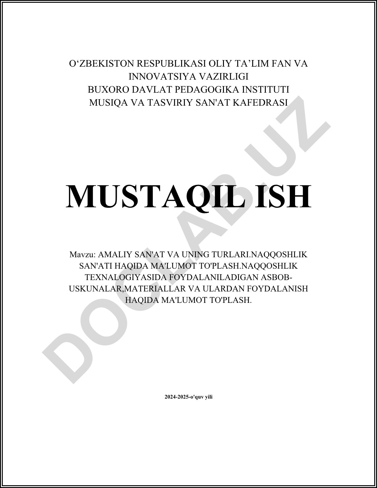 Amaliy san'at va uning turlari. Naqqoshlik san'ati haqida ma'lumot to'plash