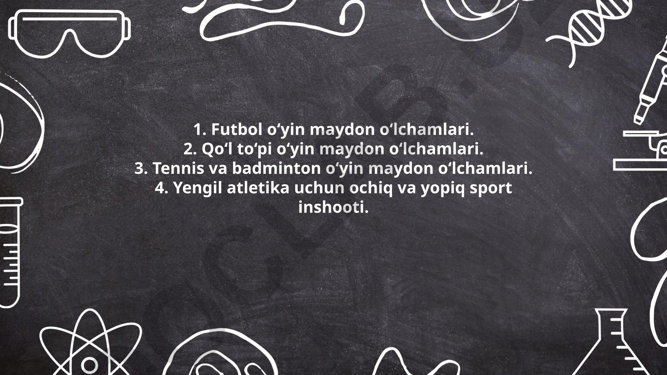 Sport o'yin maydonlari o'lchamlari