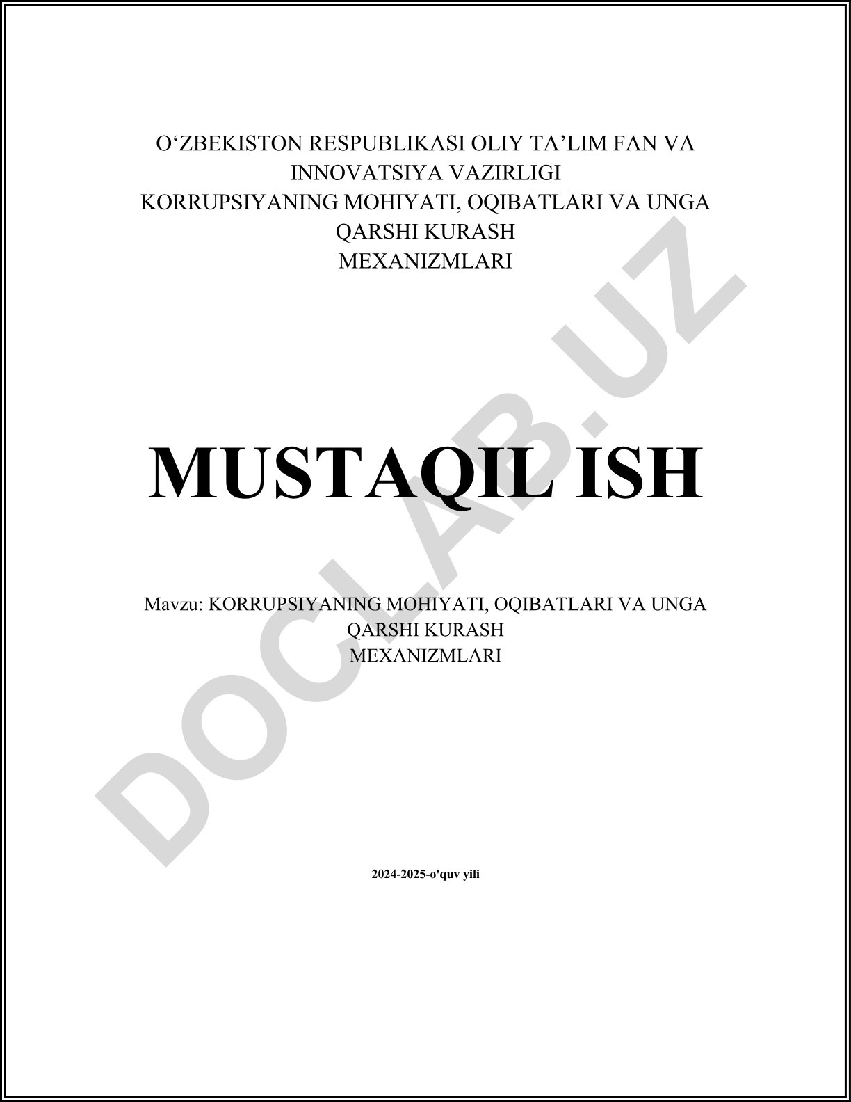 Korruptsiyaning mohiyati, oqibatlari va unga qarshi kurash mexanizmlari