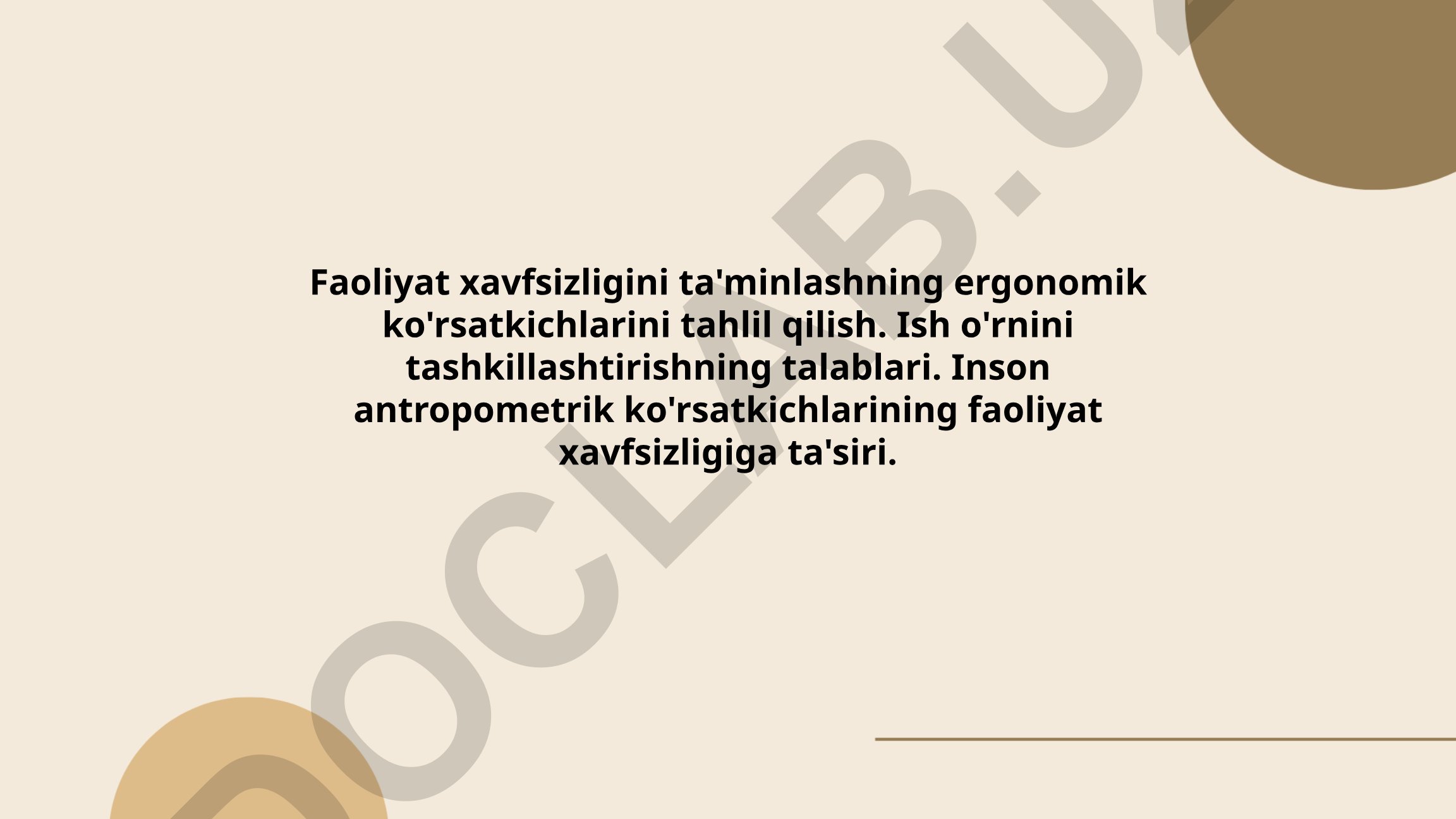 Faoliyat xavfsizligini ta'minlashning ergonomik ko'rsatkichlarini tahlil qilish