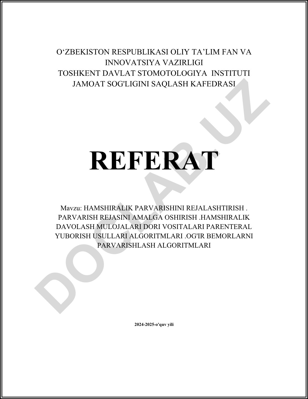 Hamshiralik parvarishini rejalashtirish va parenteral dori yuborish usullari